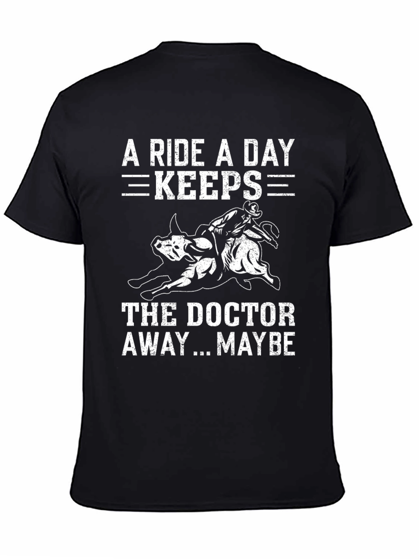 Black Rodeo Graphic Tee - A Ride A Day Keeps The Doctor Away view 4