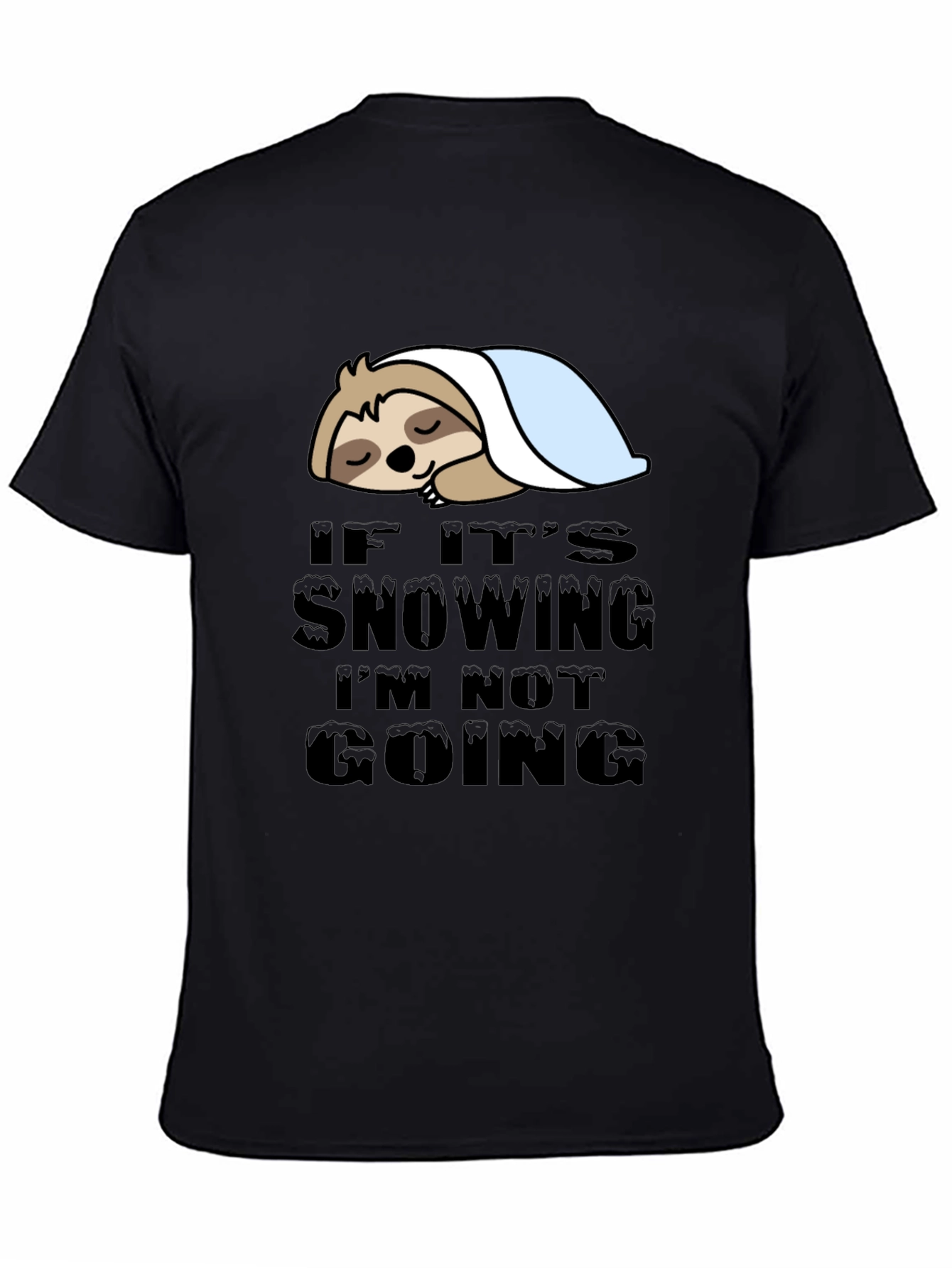 Black Lazy Sloth 'If It's Snowing' Graphic T-Shirt view 4