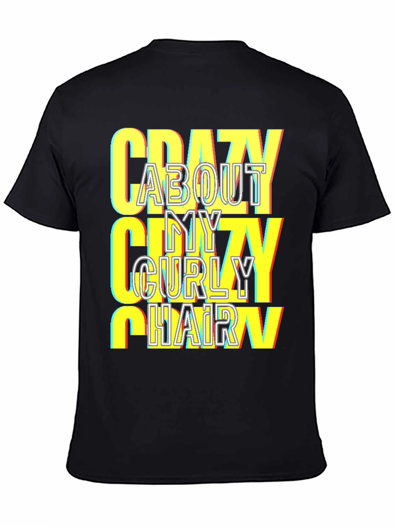 Black Crazy About My Curly Hair T-Shirt view 4