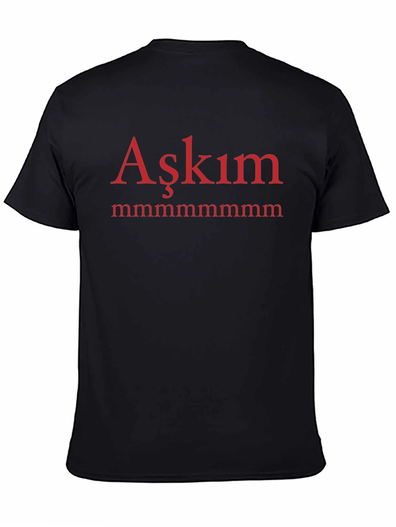 Black Aşkım T-Shirt - Turkish Love Expression Tee view 4