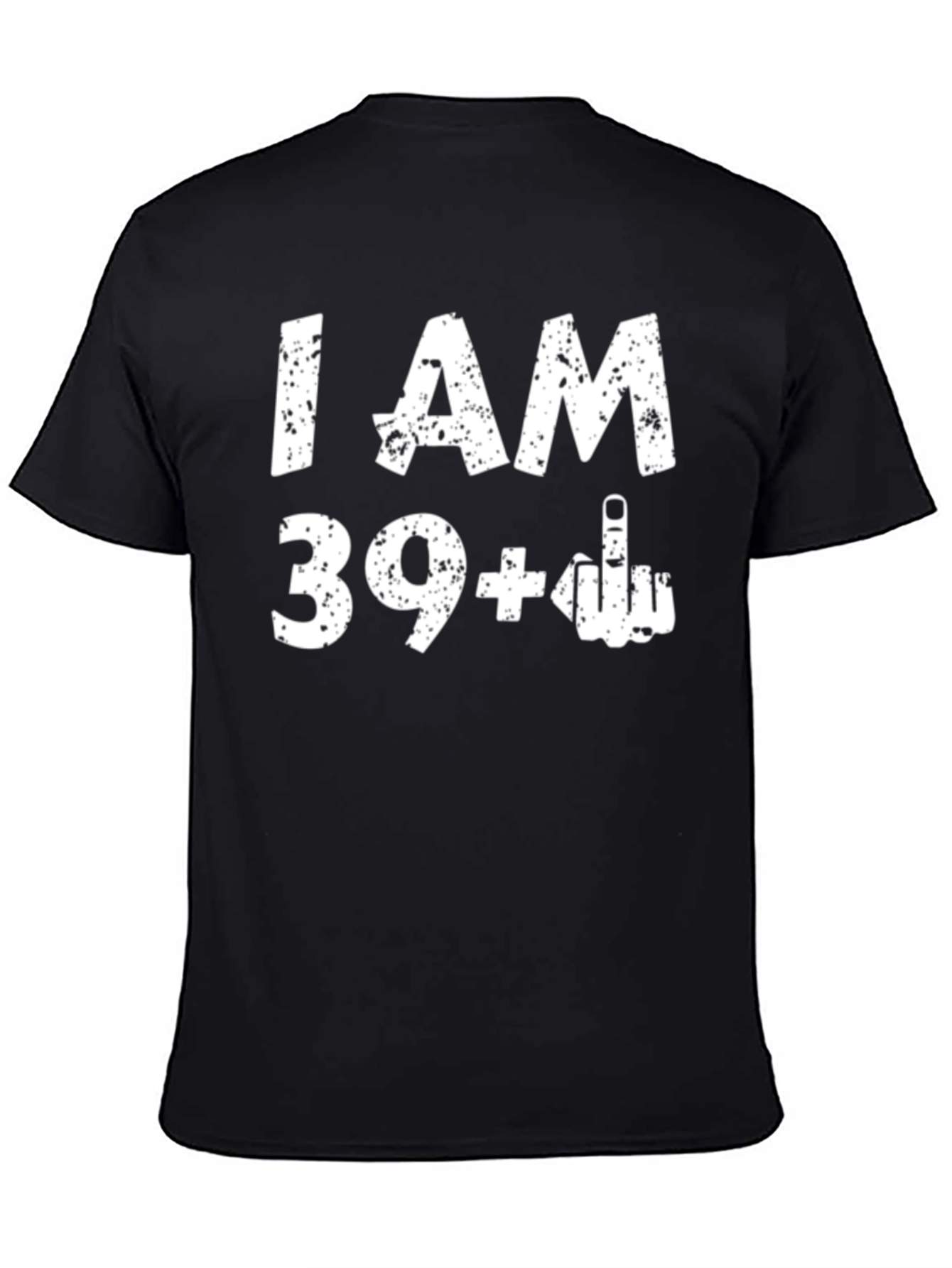 Black Funny 40th Birthday T-Shirt - I AM 39+1 view 4