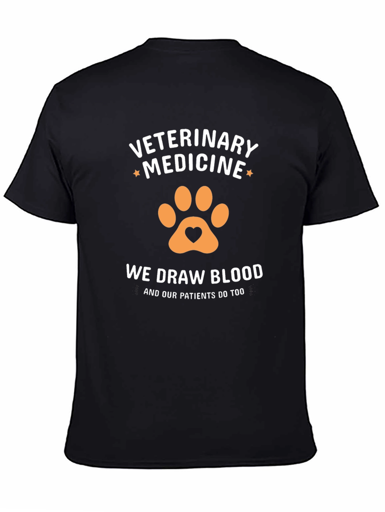 Veterinary Medicine T-Shirt - We Draw Blood - 4