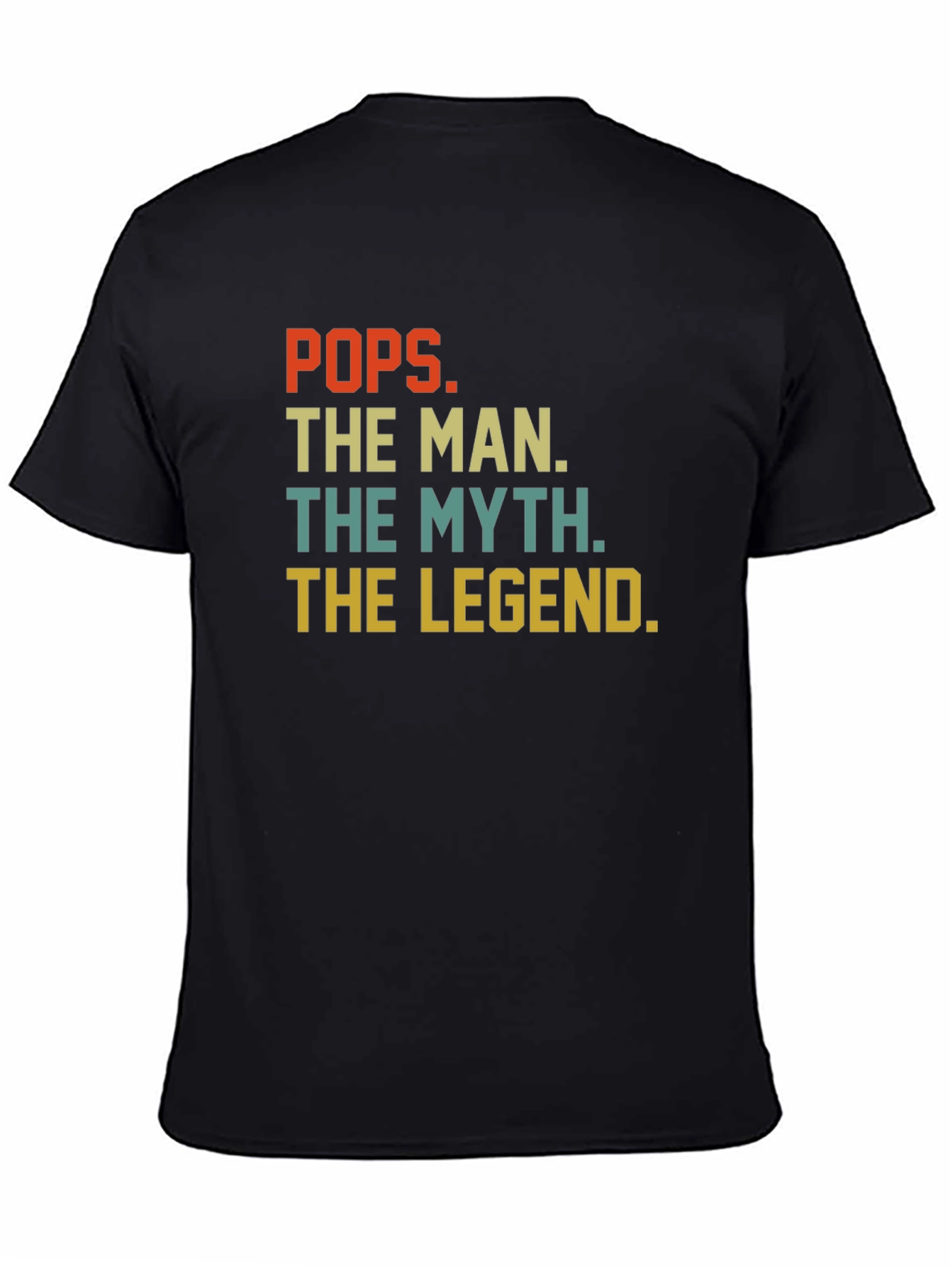 Black Pops The Man The Myth The Legend T-Shirt view 4