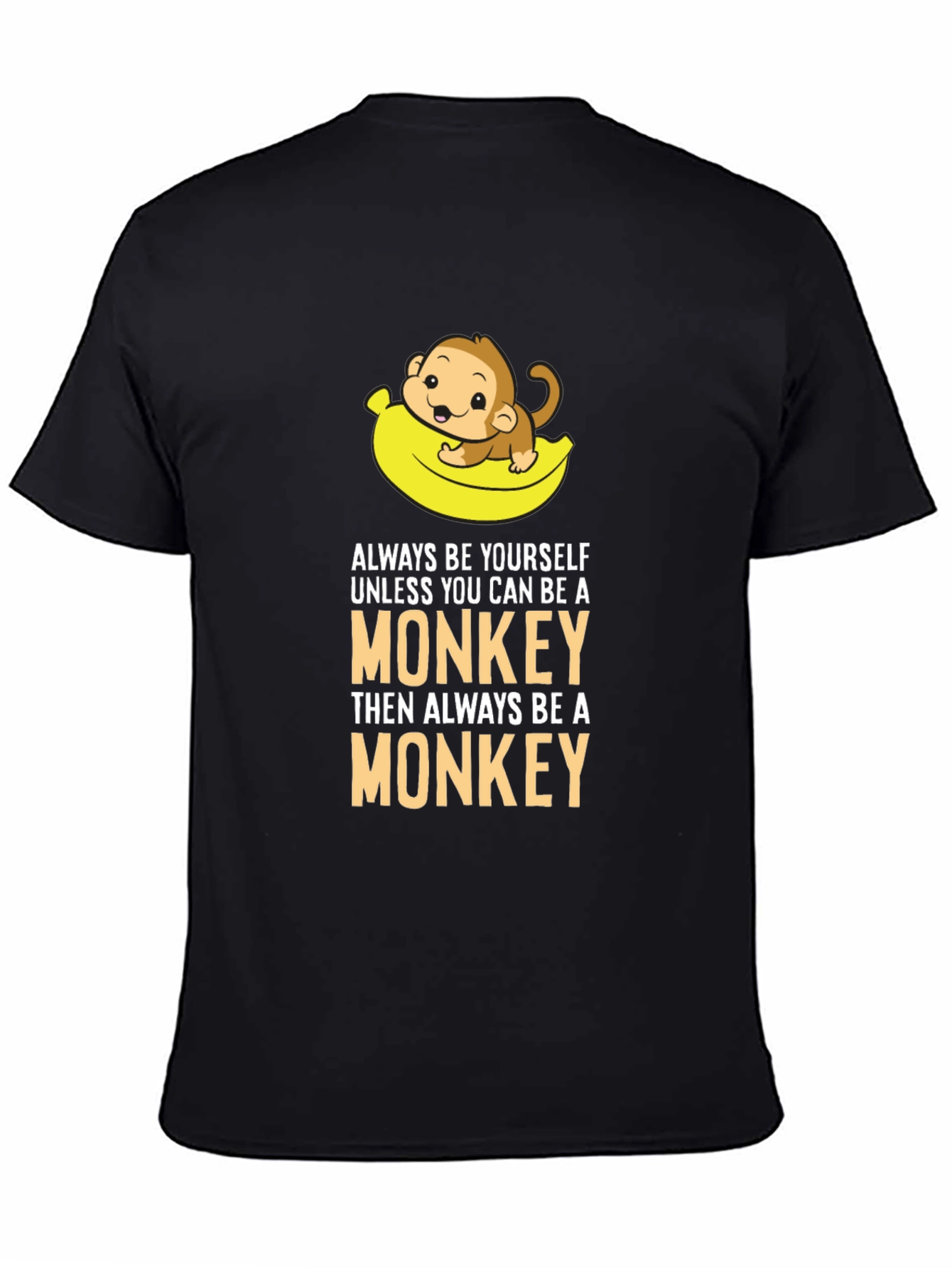 Black Always Be a Monkey Graphic T-Shirt - Novelty Tee view 4