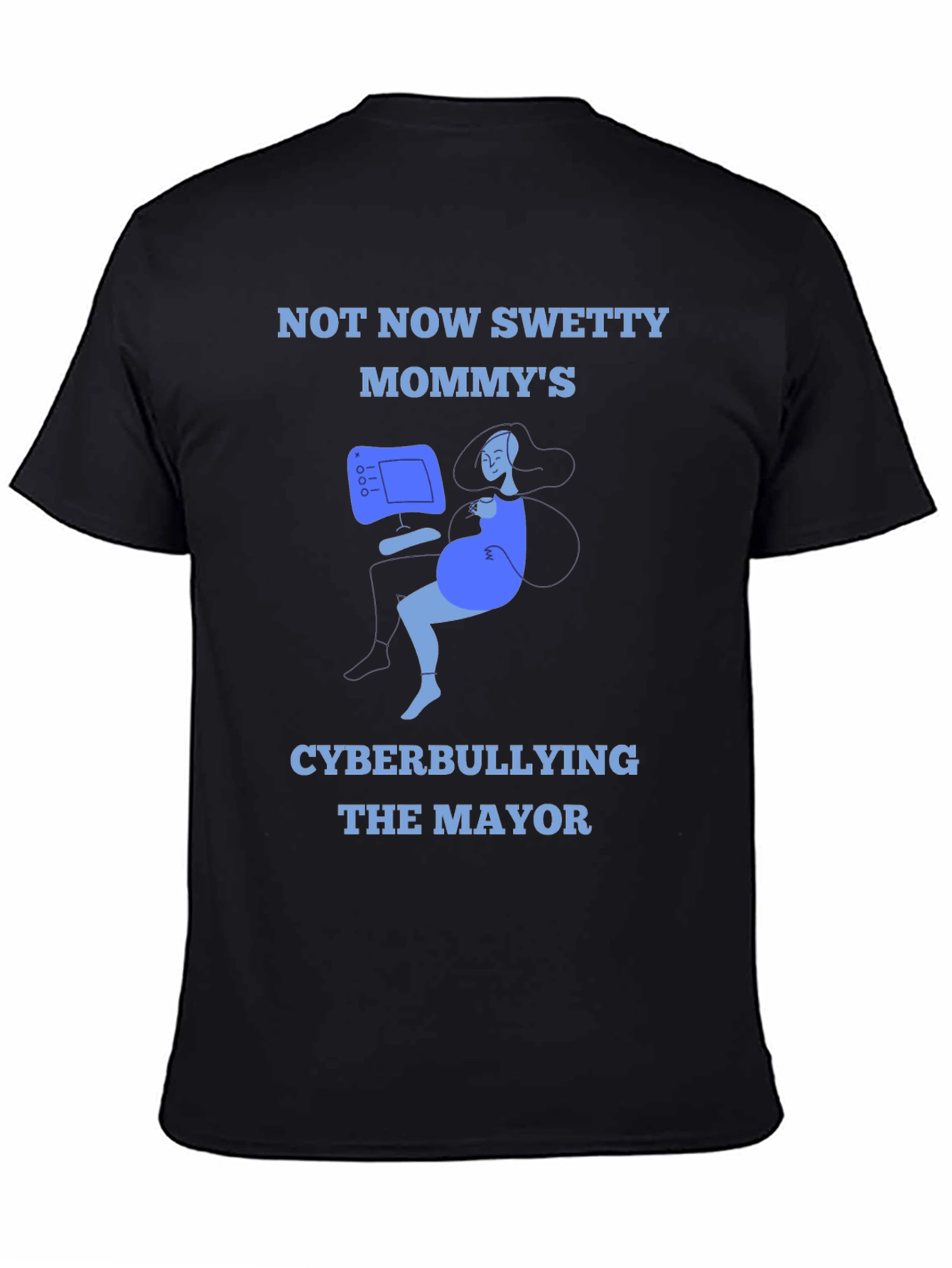 Black Cyberbullying Mommy T-Shirt - Funny Graphic Tee view 4