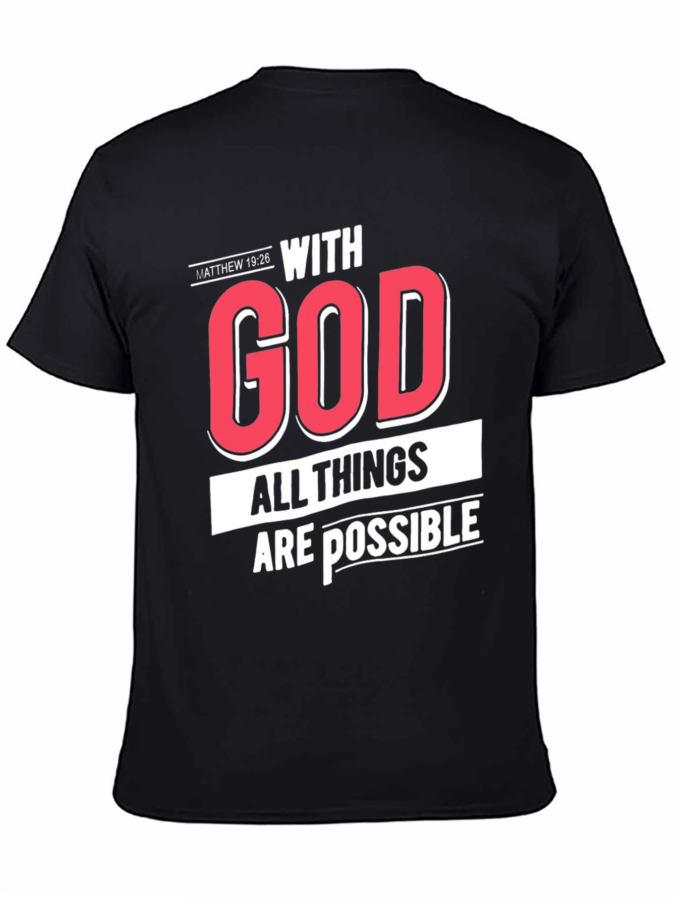 Black With God All Things Are Possible T-Shirt view 4