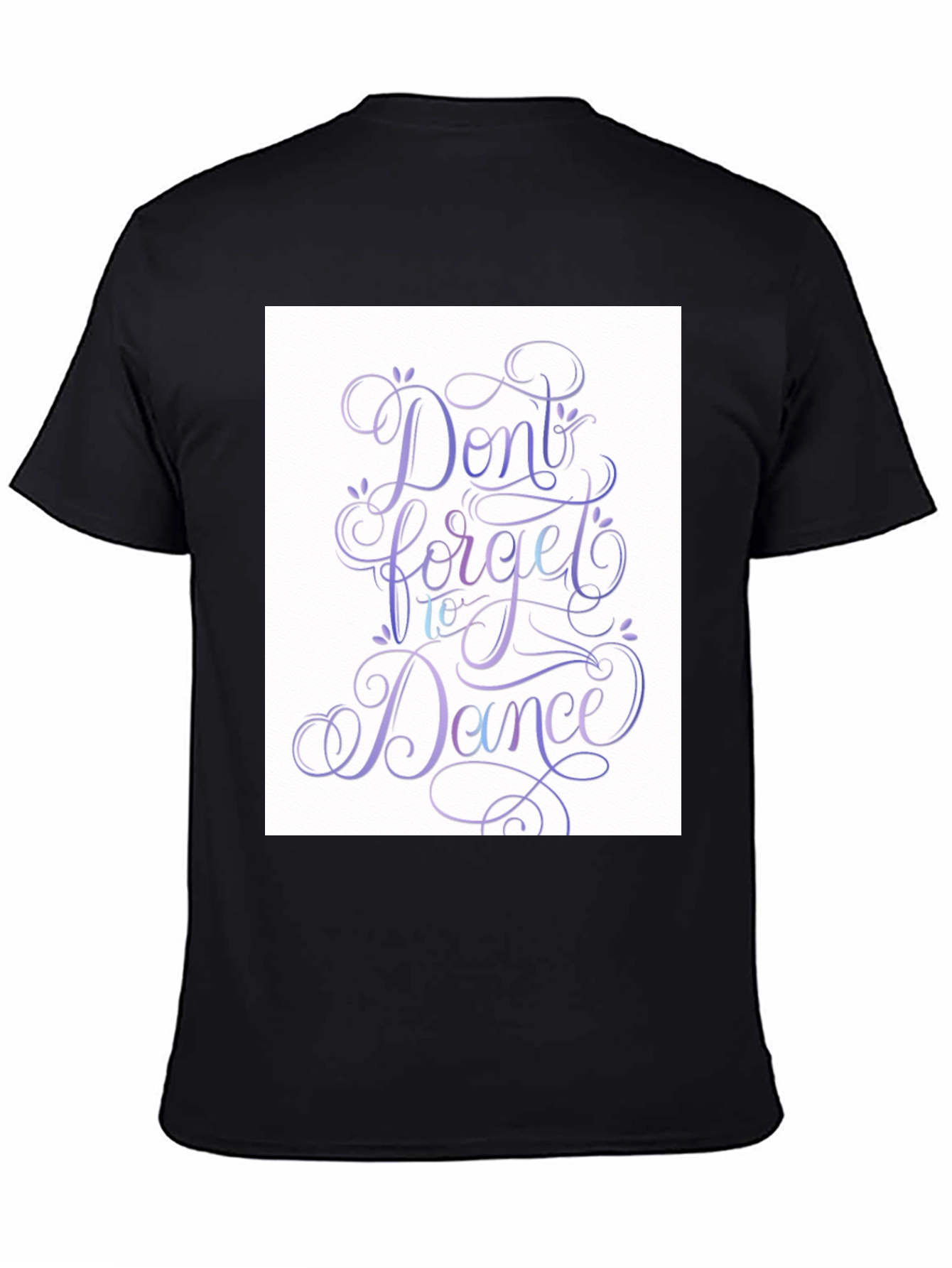 Black Don't Forget To Dance Graphic T-Shirt view 4