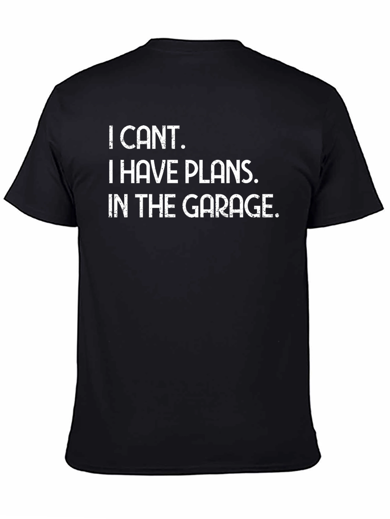 Black Garage Plans T-Shirt - Funny Car Enthusiast Tee view 4