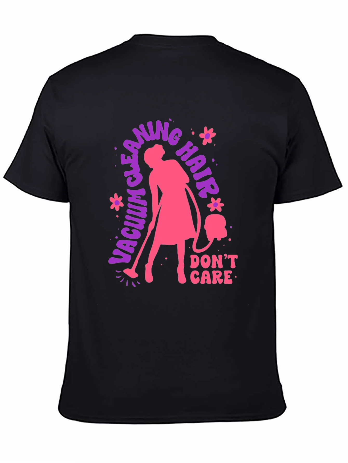 Black Vacuum Cleaning Hair Don't Care T-Shirt view 4