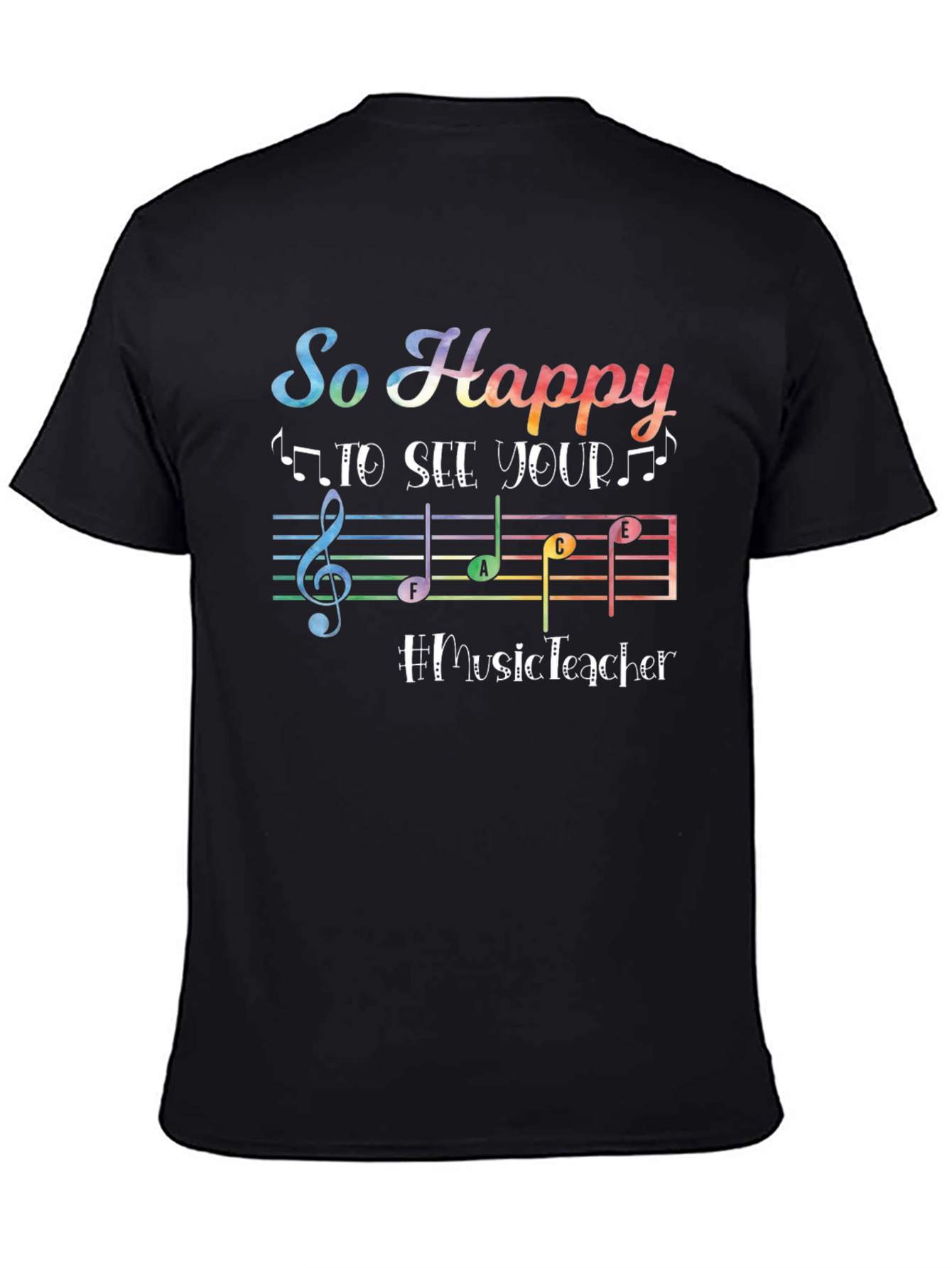 Black So Happy to See Your Music Teacher T-Shirt view 4