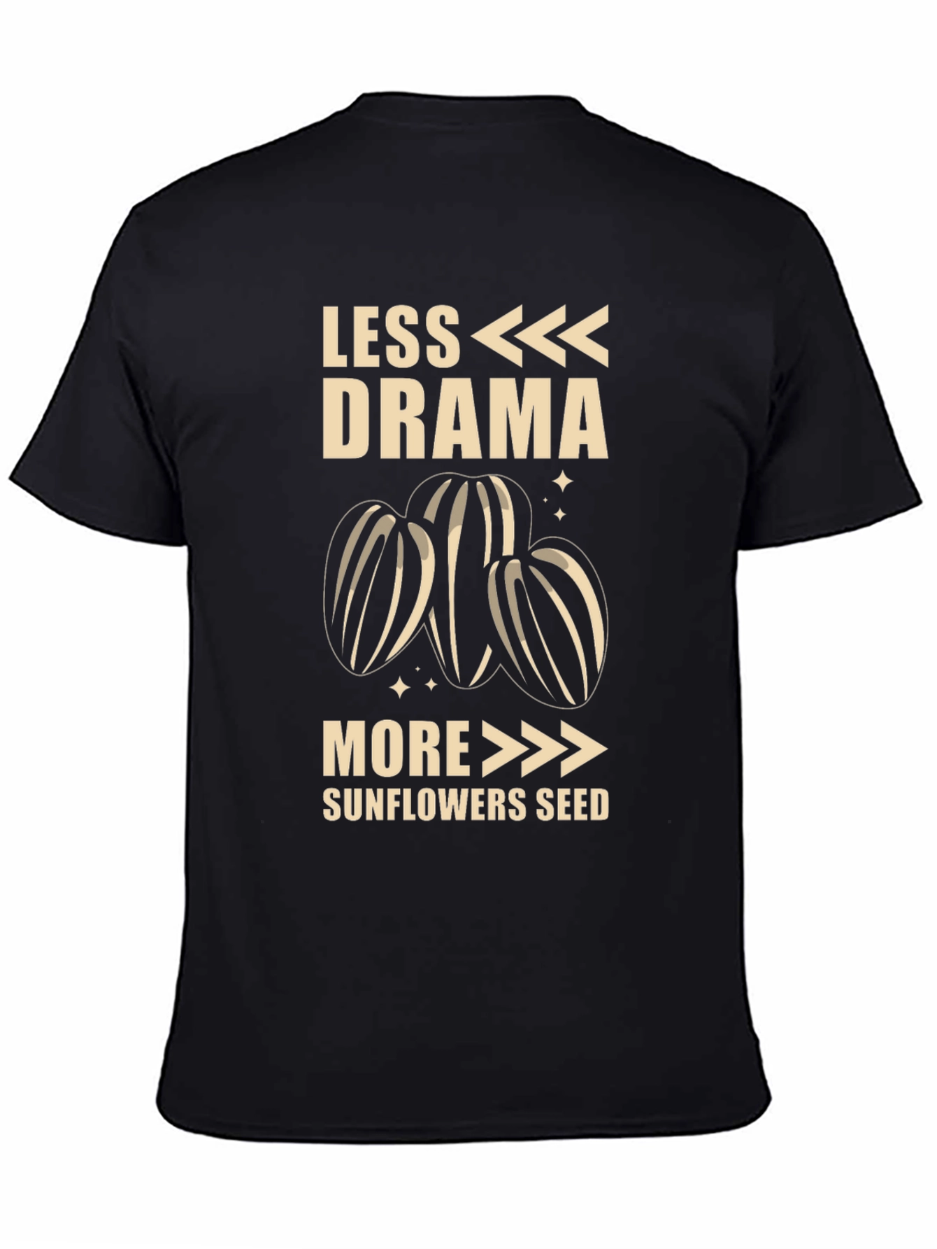 Black Less Drama More Sunflower Seeds T-Shirt view 4