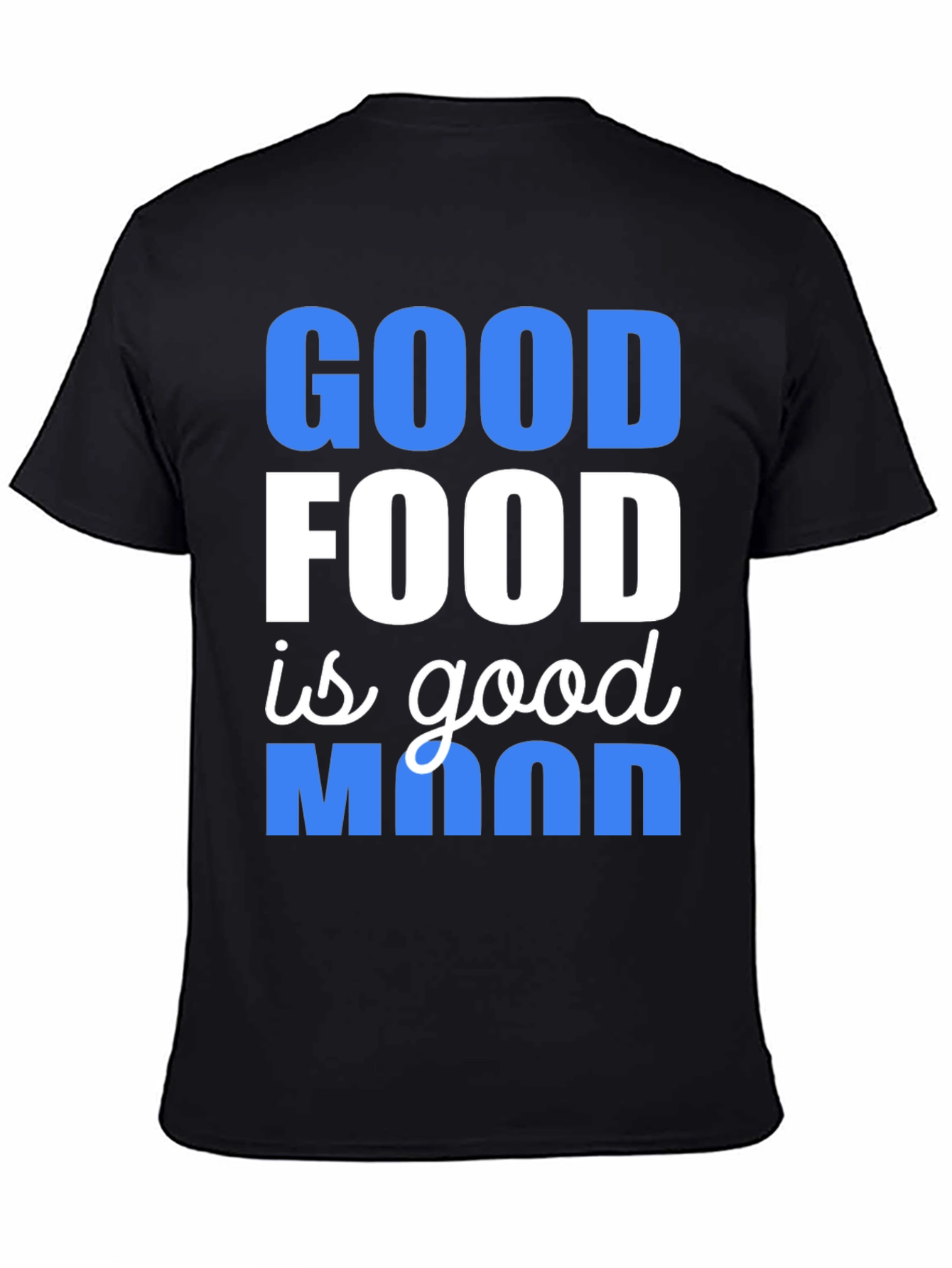 Black Good Food Good Mood T-Shirt view 4