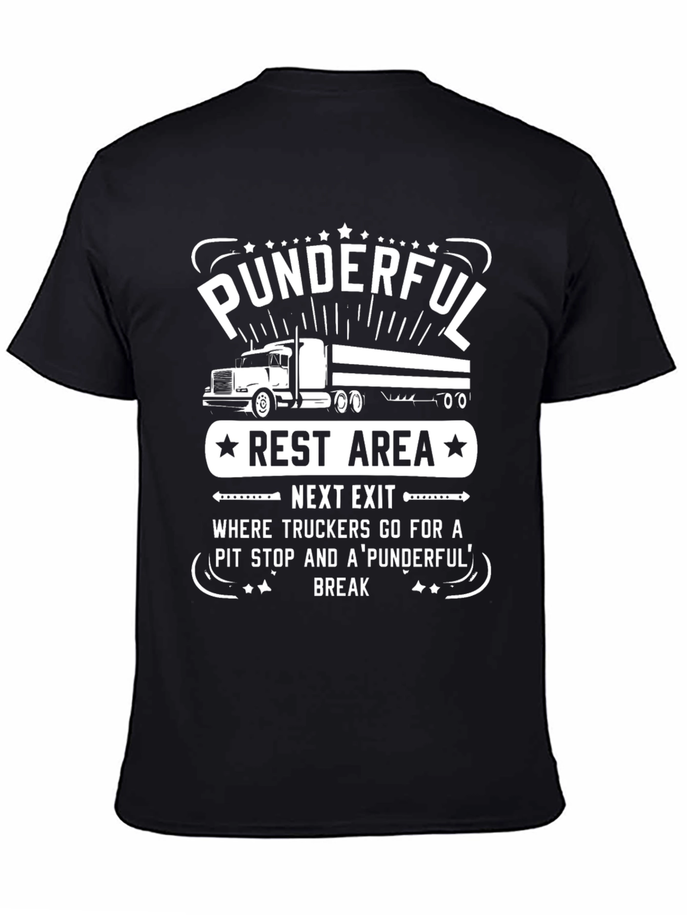 Black Punderful Trucker T-Shirt - Rest Area Humor Tee view 4