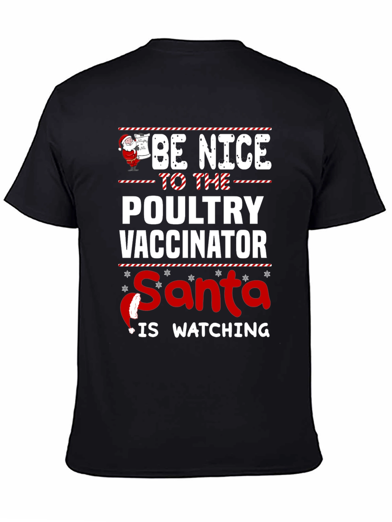 Black Be Nice to the Poultry Vaccinator Santa T-Shirt view 4