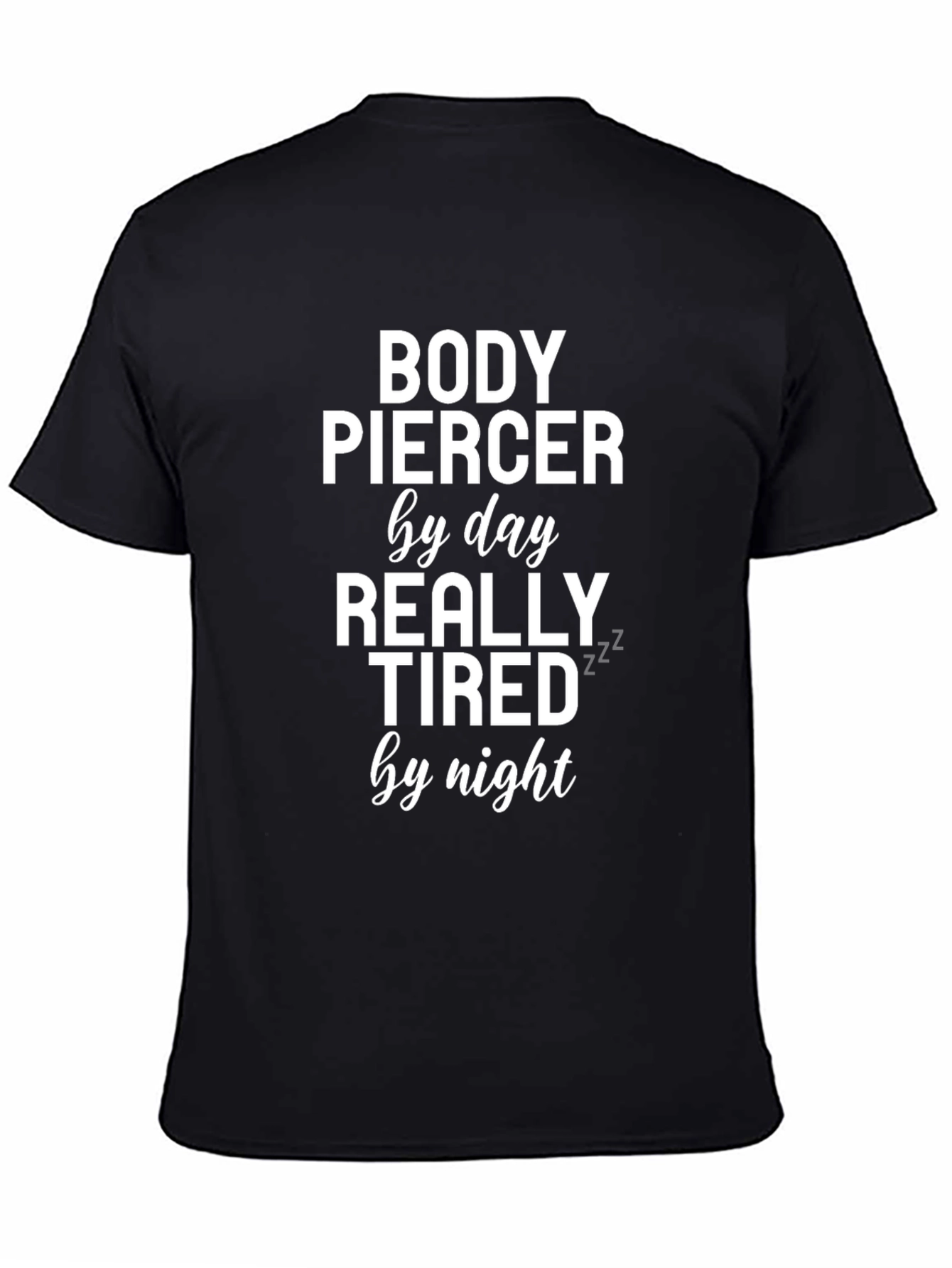 Black Body Piercer Funny T-Shirt view 4
