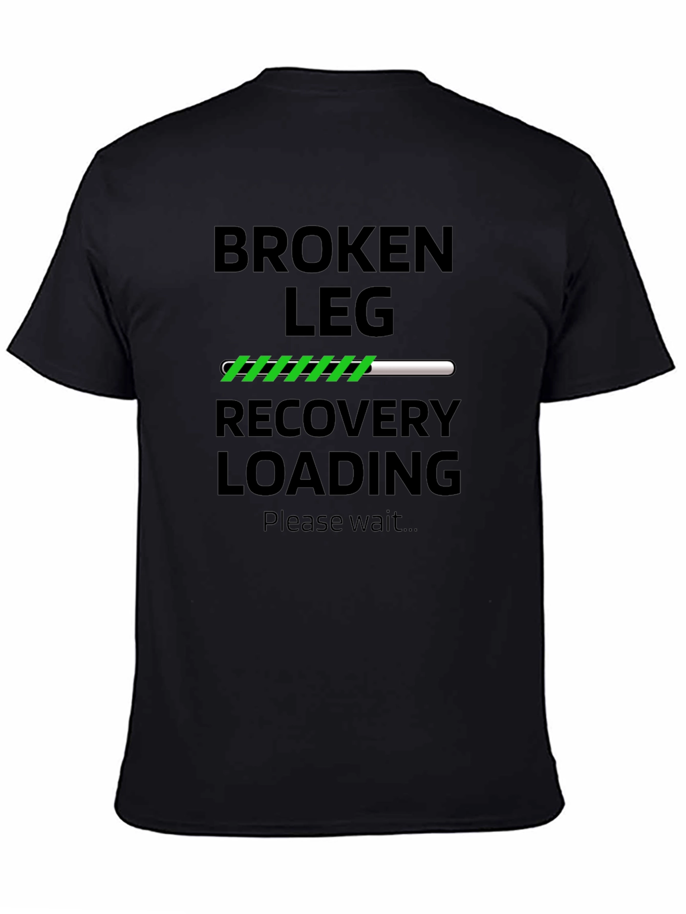 Black Broken Leg Recovery Loading T-Shirt view 4