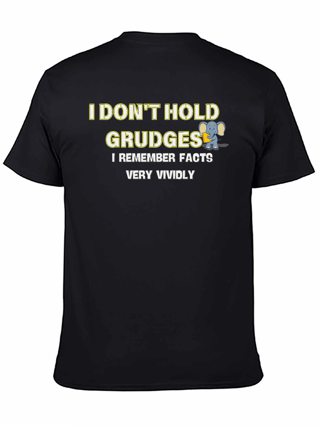 Black Funny "I Don't Hold Grudges" Graphic Tee view 4