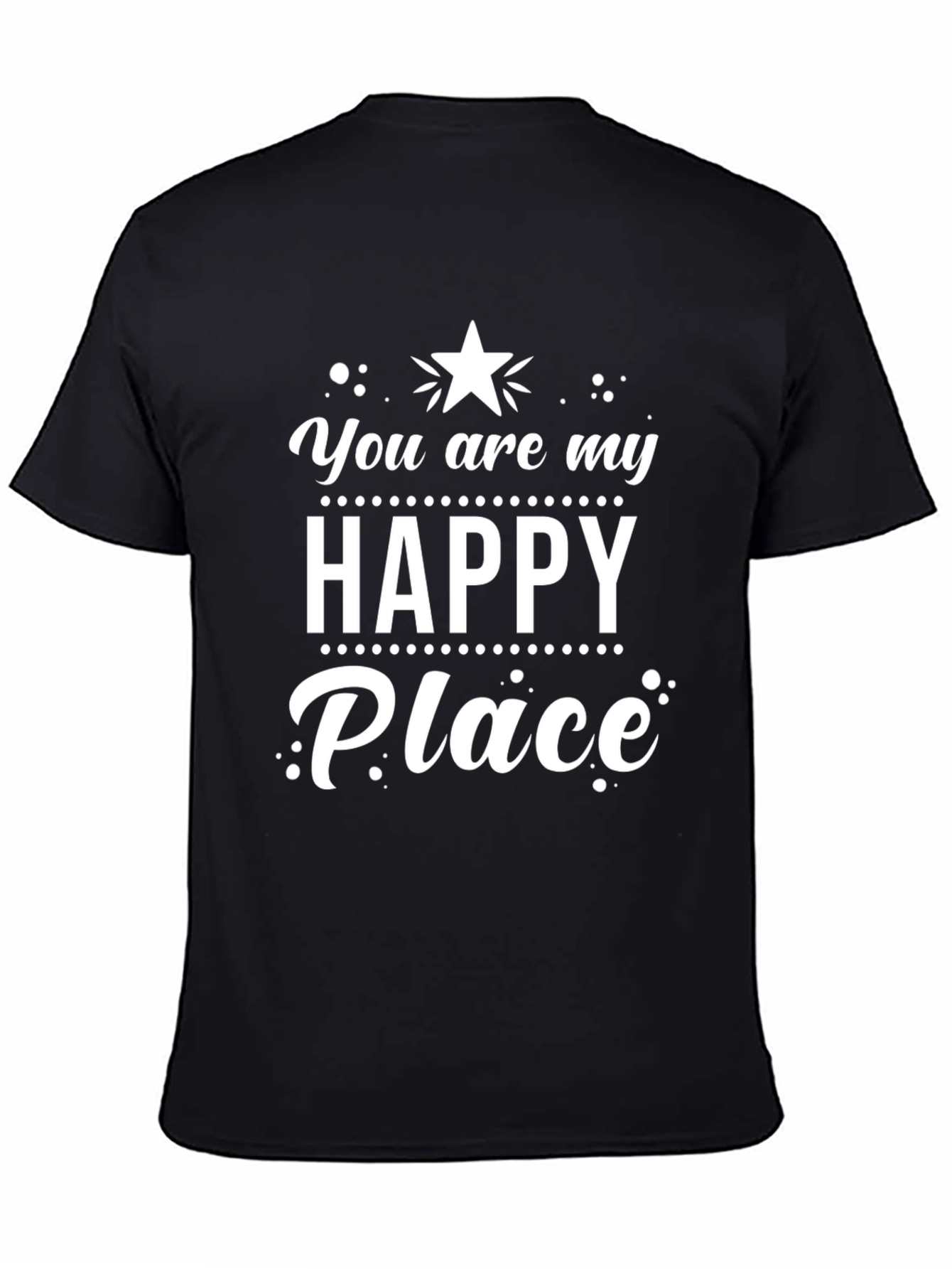 Black You Are My Happy Place Black Graphic Tee view 4