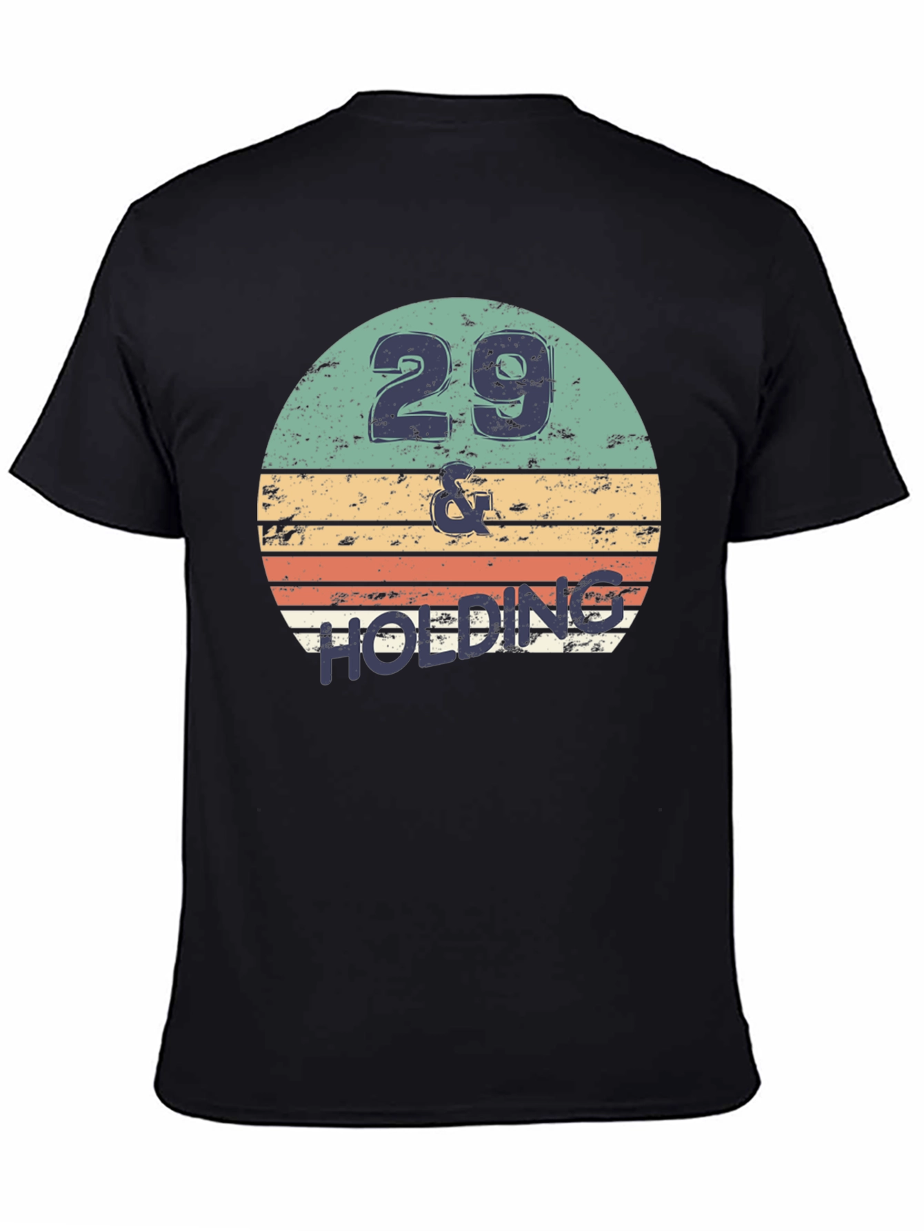 Black 29 & Holding Birthday T-Shirt Retro Design view 4