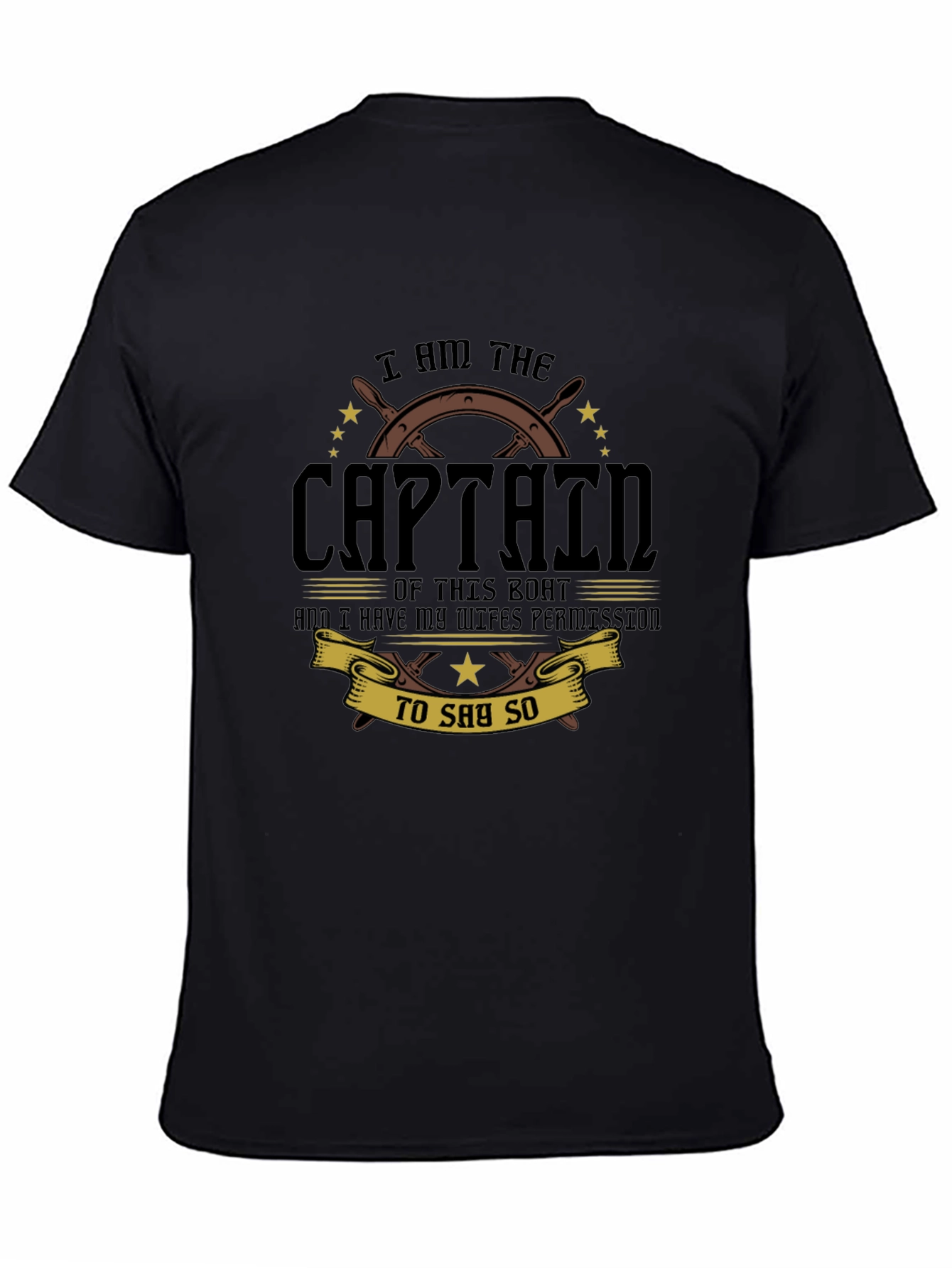 Black I Am The Captain T-Shirt view 4