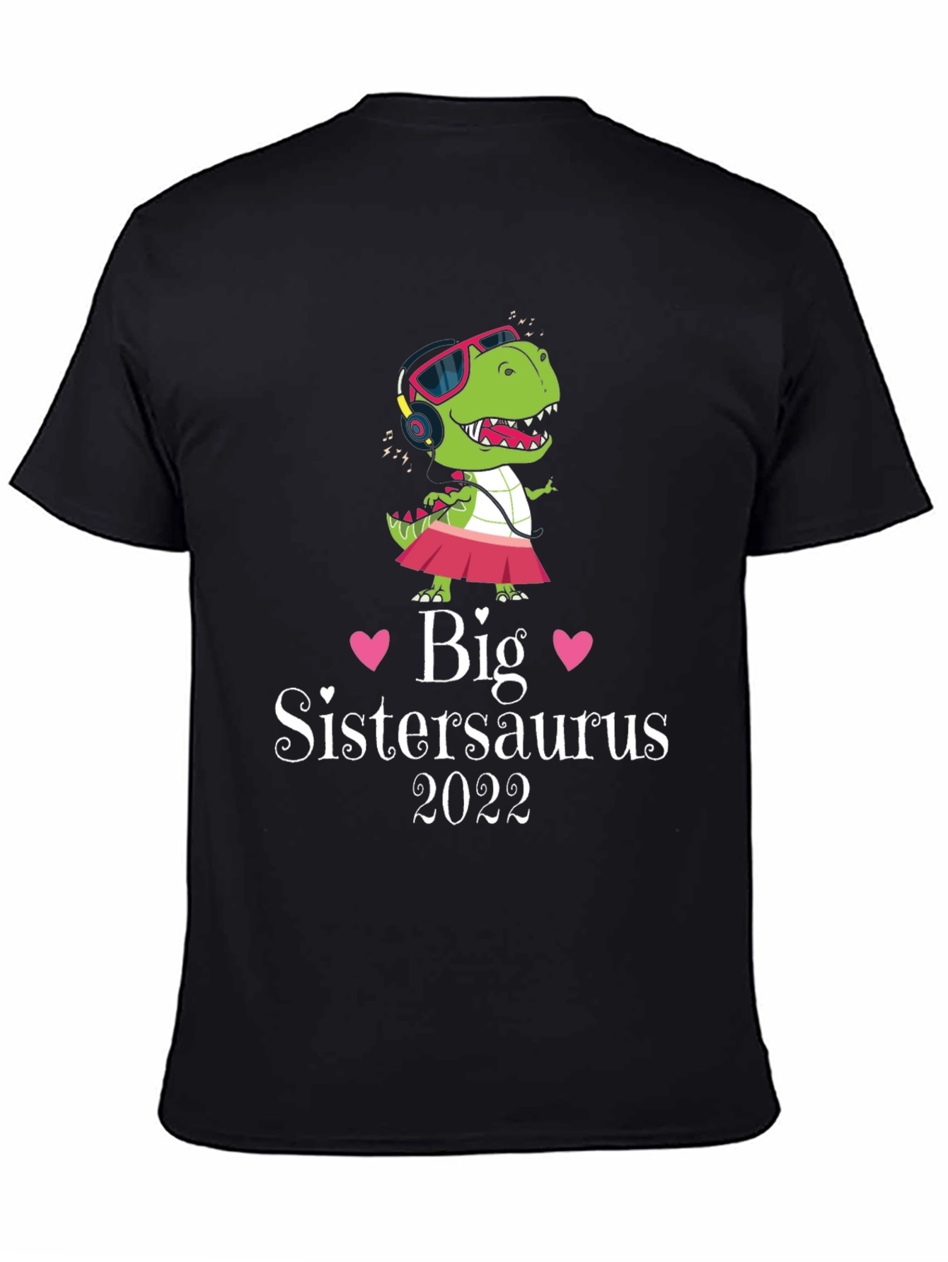 Black Big Sistersaurus 2022 T-Shirt view 4
