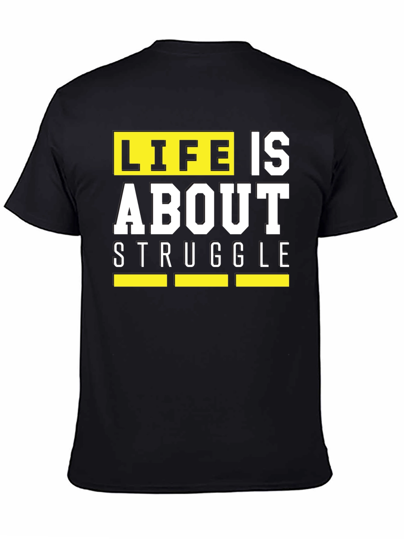 Black Life is About Struggle T-Shirt - Black Graphic Tee view 4