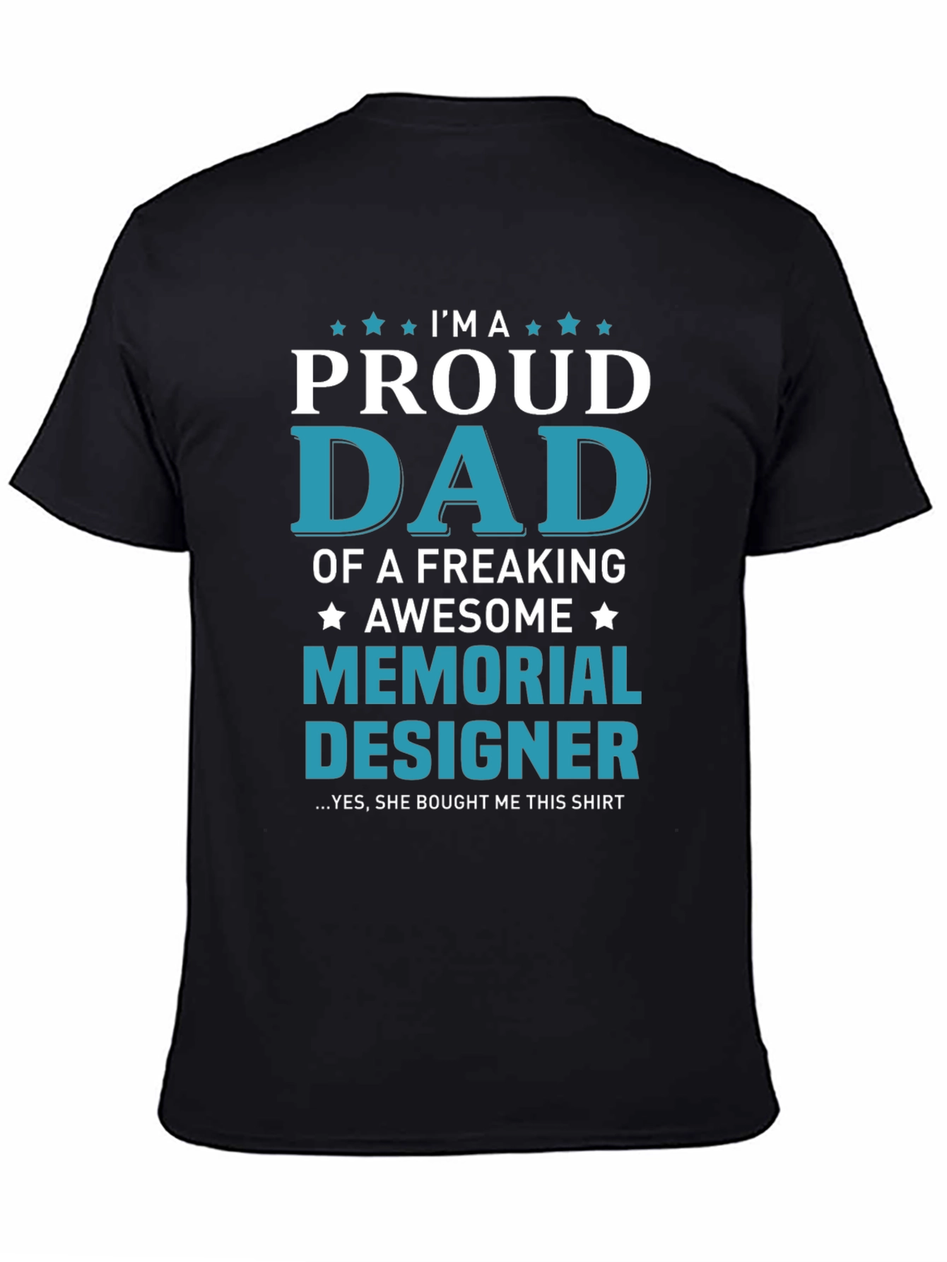 Proud Dad Memorial Designer T-Shirt - 4