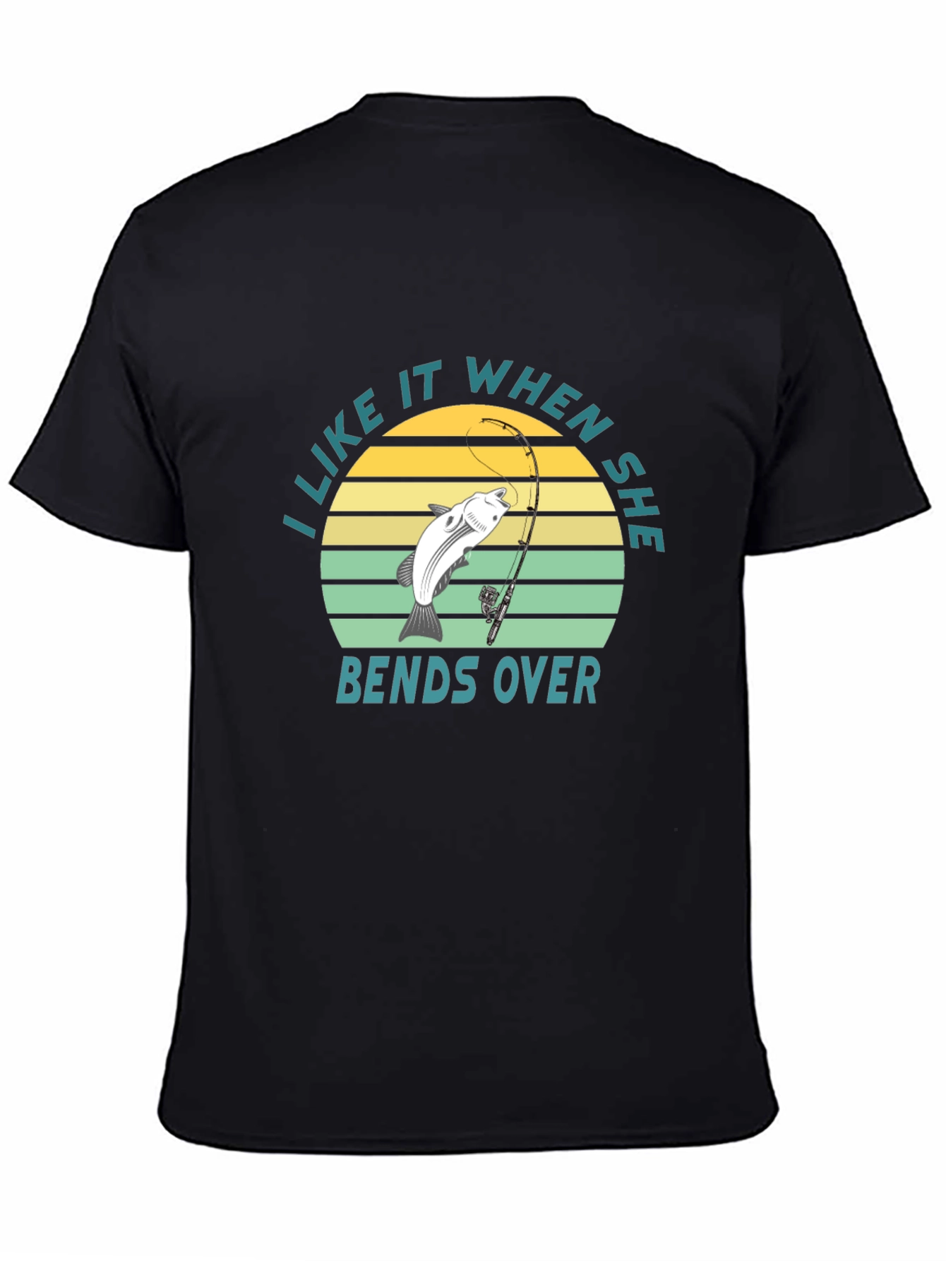 Black Fishing Humor T-Shirt - I Like It When She Bends Over view 4