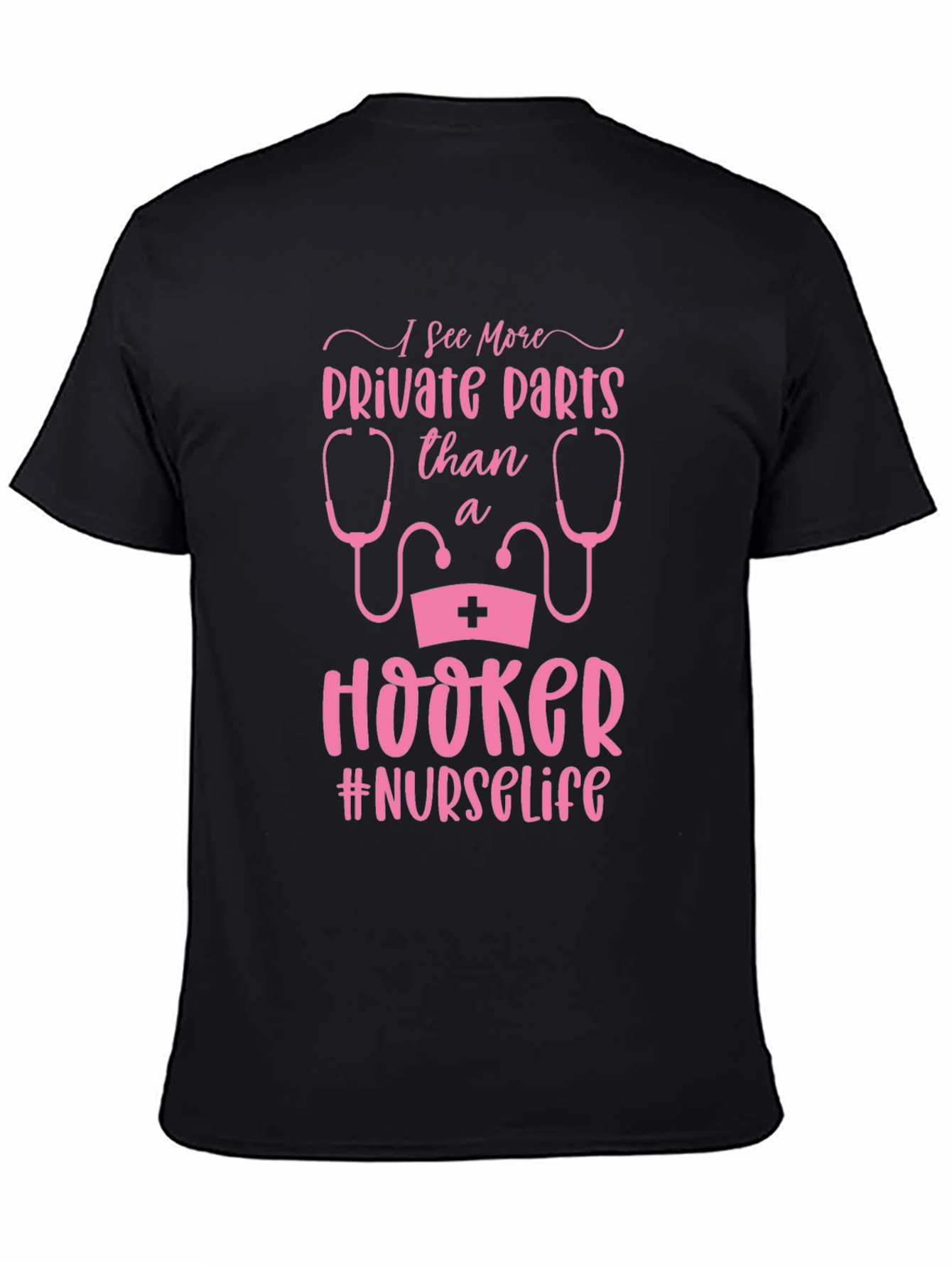 Black Funny Nurse T-Shirt: I See More Private Parts view 4