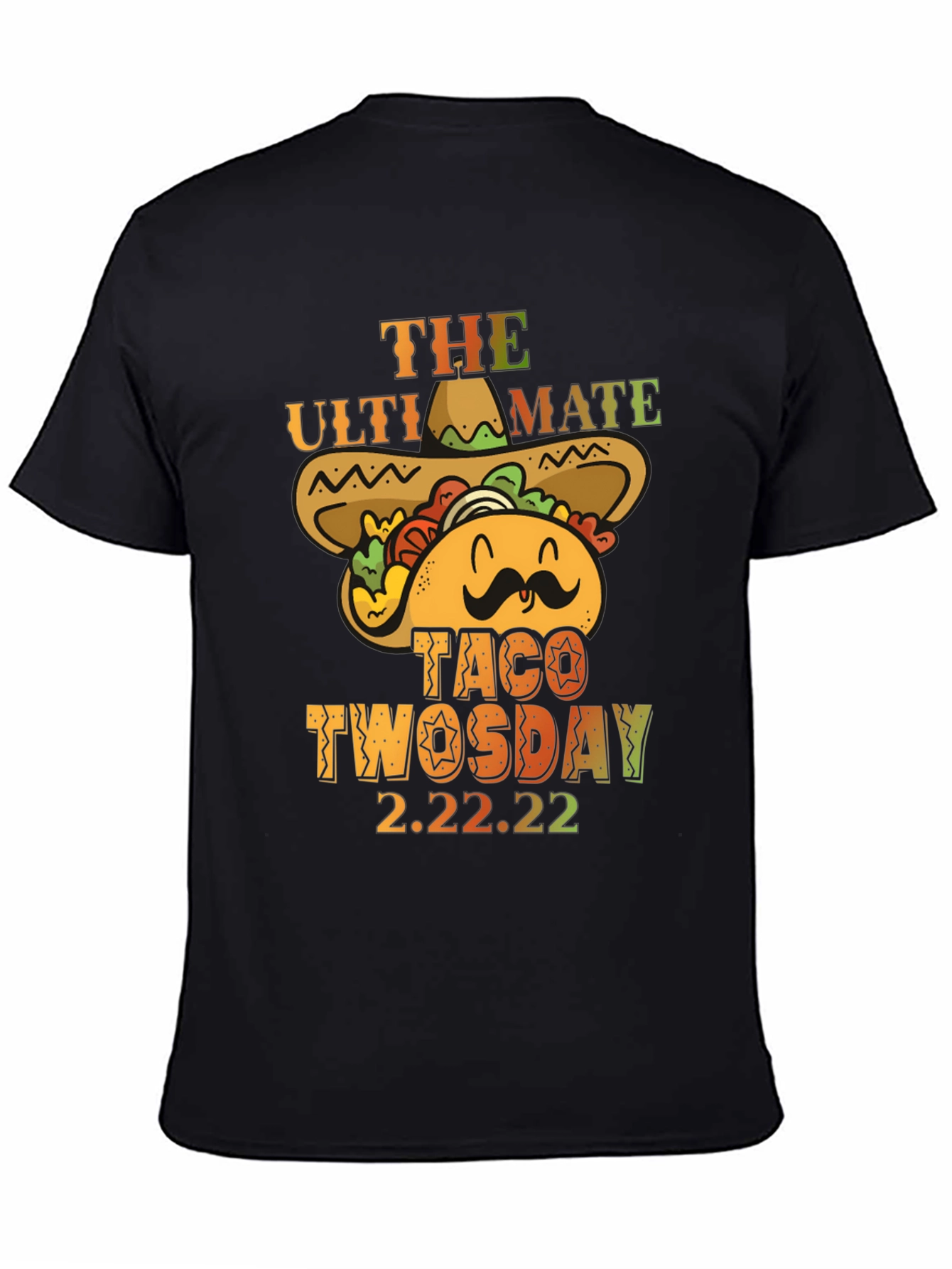 Black Ultimate Taco Twosday 2.22.22 Graphic Tee view 4