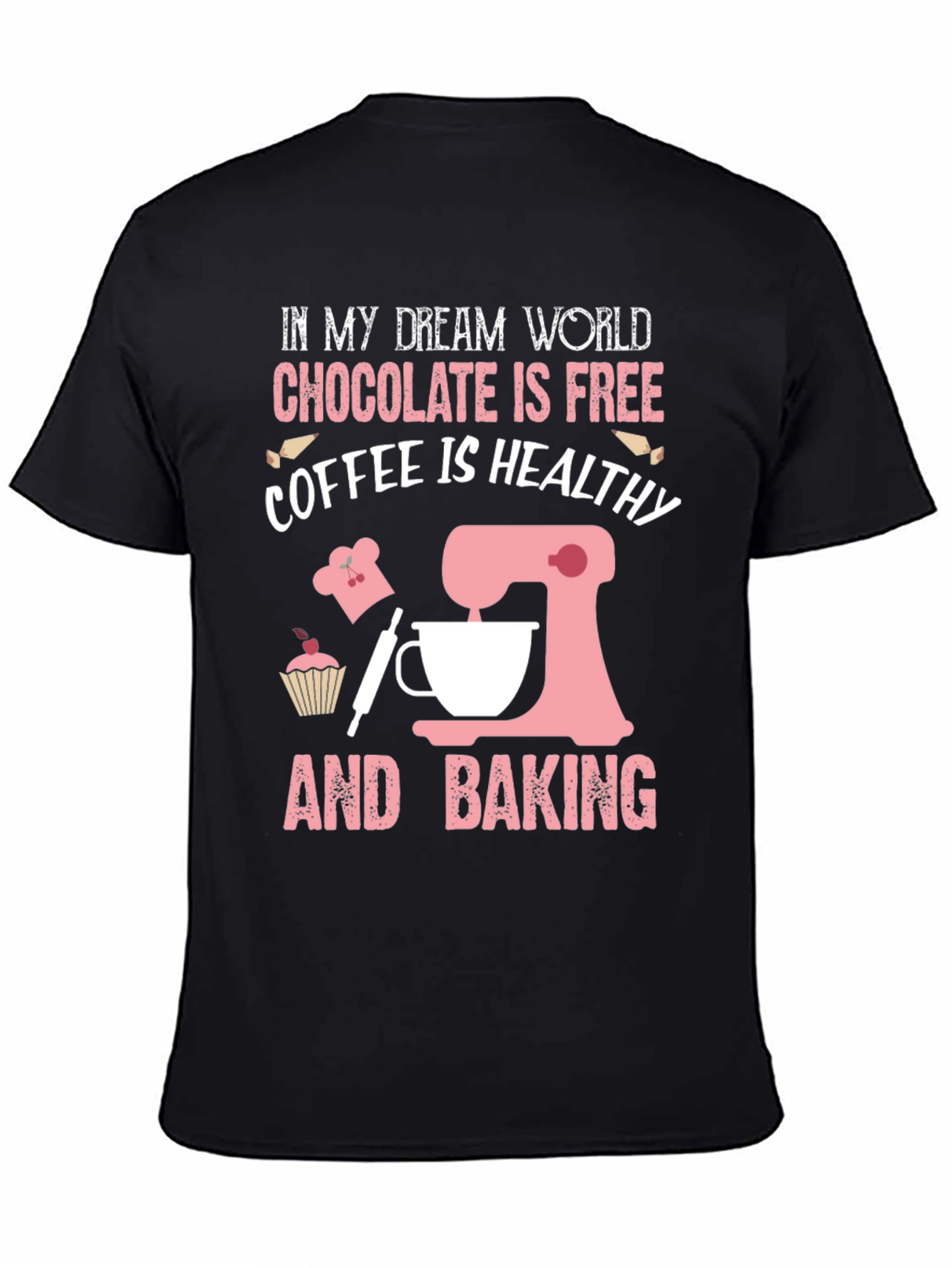 Black Dream World Baking T-Shirt view 4