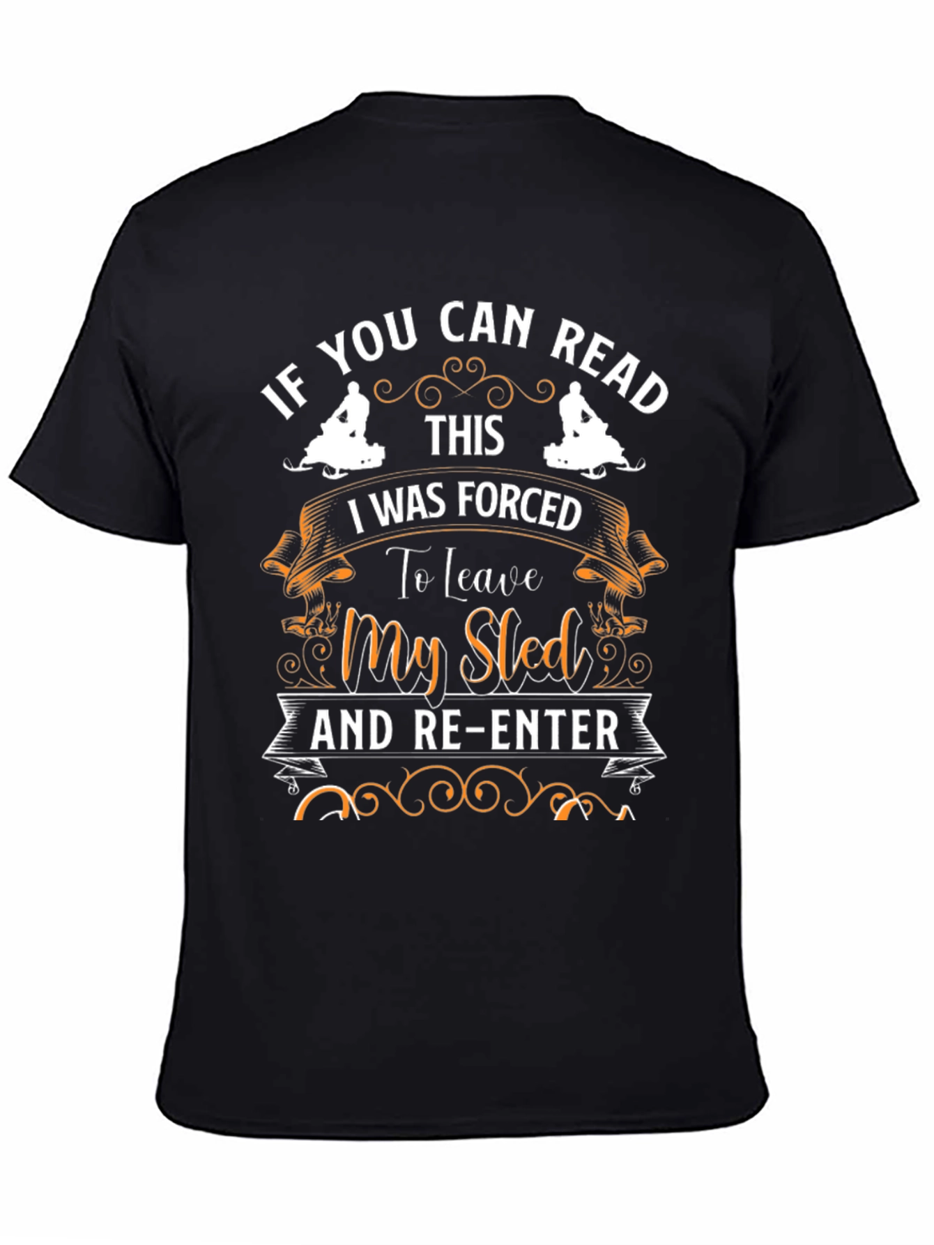 Black Funny Snowmobile T-Shirt - If You Can Read This view 4