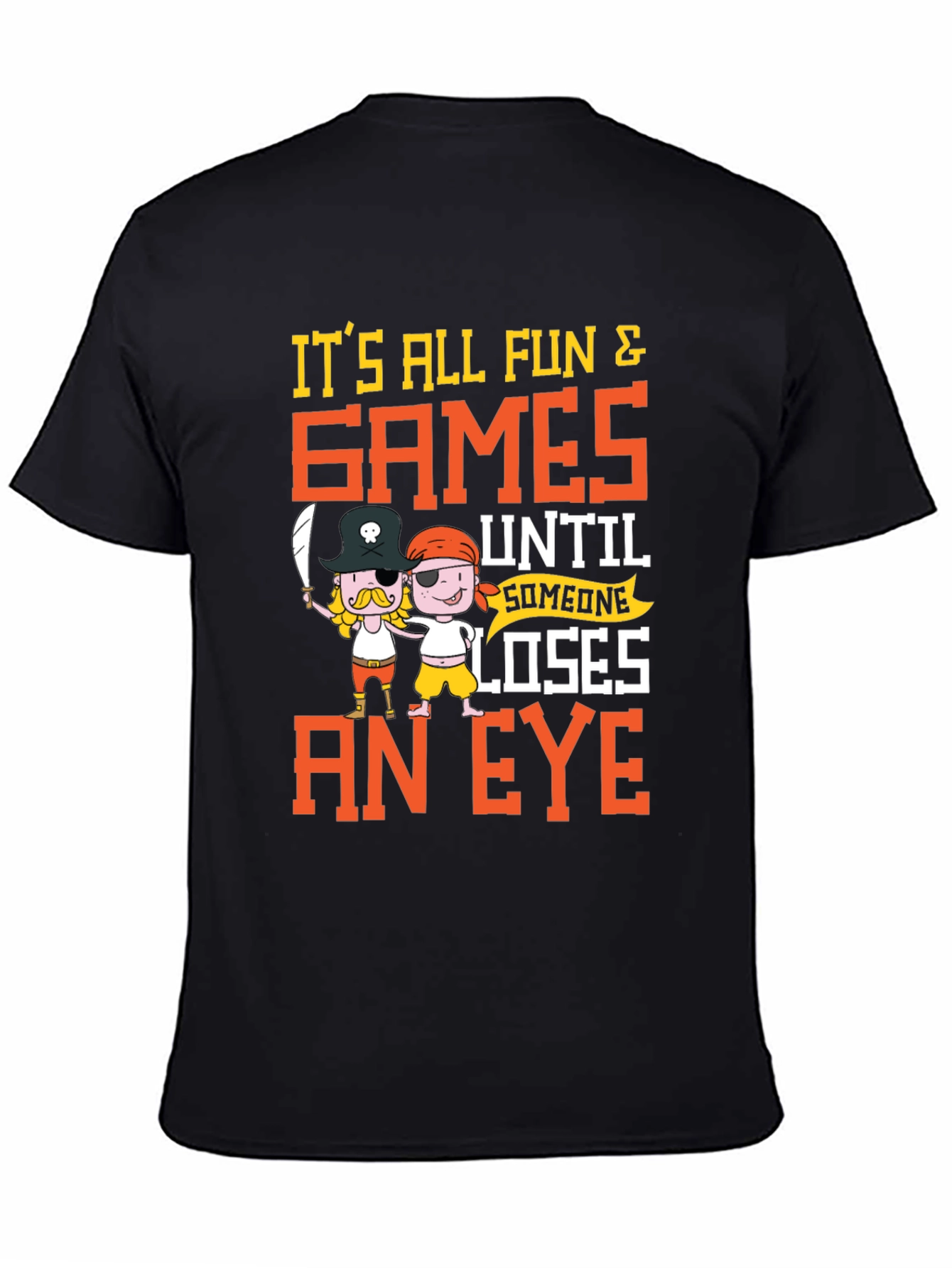 Black It's All Fun & Games T-Shirt Pirate Cartoon view 4