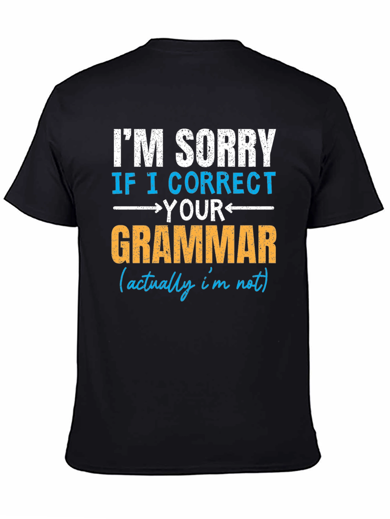 Black I Correct Your Grammar T-Shirt view 4