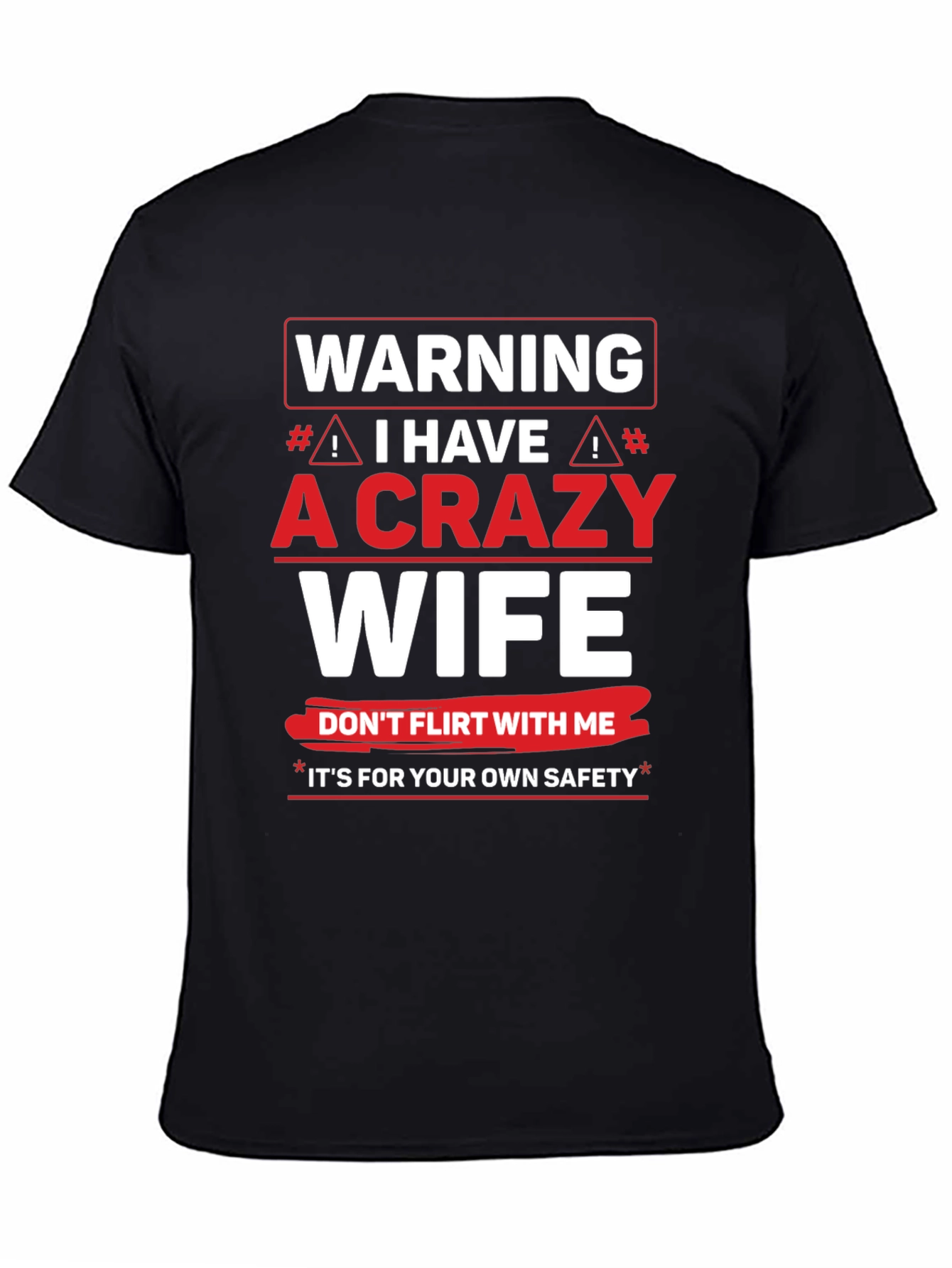 Black Warning Crazy Wife T-Shirt Novelty Husband Gift view 4