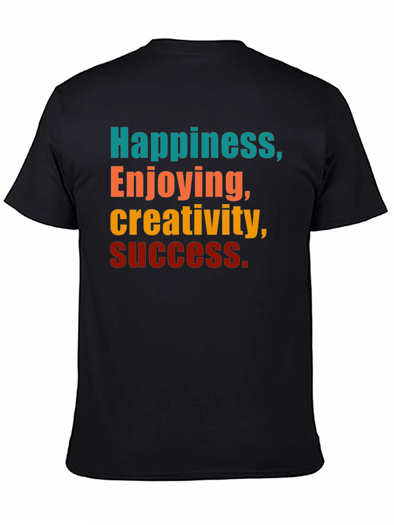 Black Happiness Creativity Success Graphic T-Shirt view 4