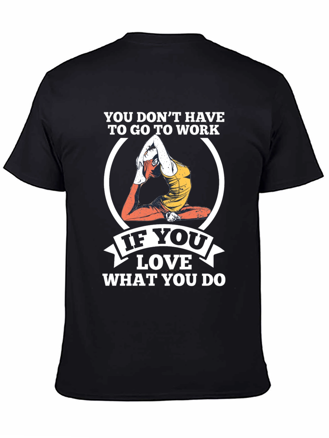 Black Yoga Lover Graphic Tee - If You Love What You Do T-Shirt view 4