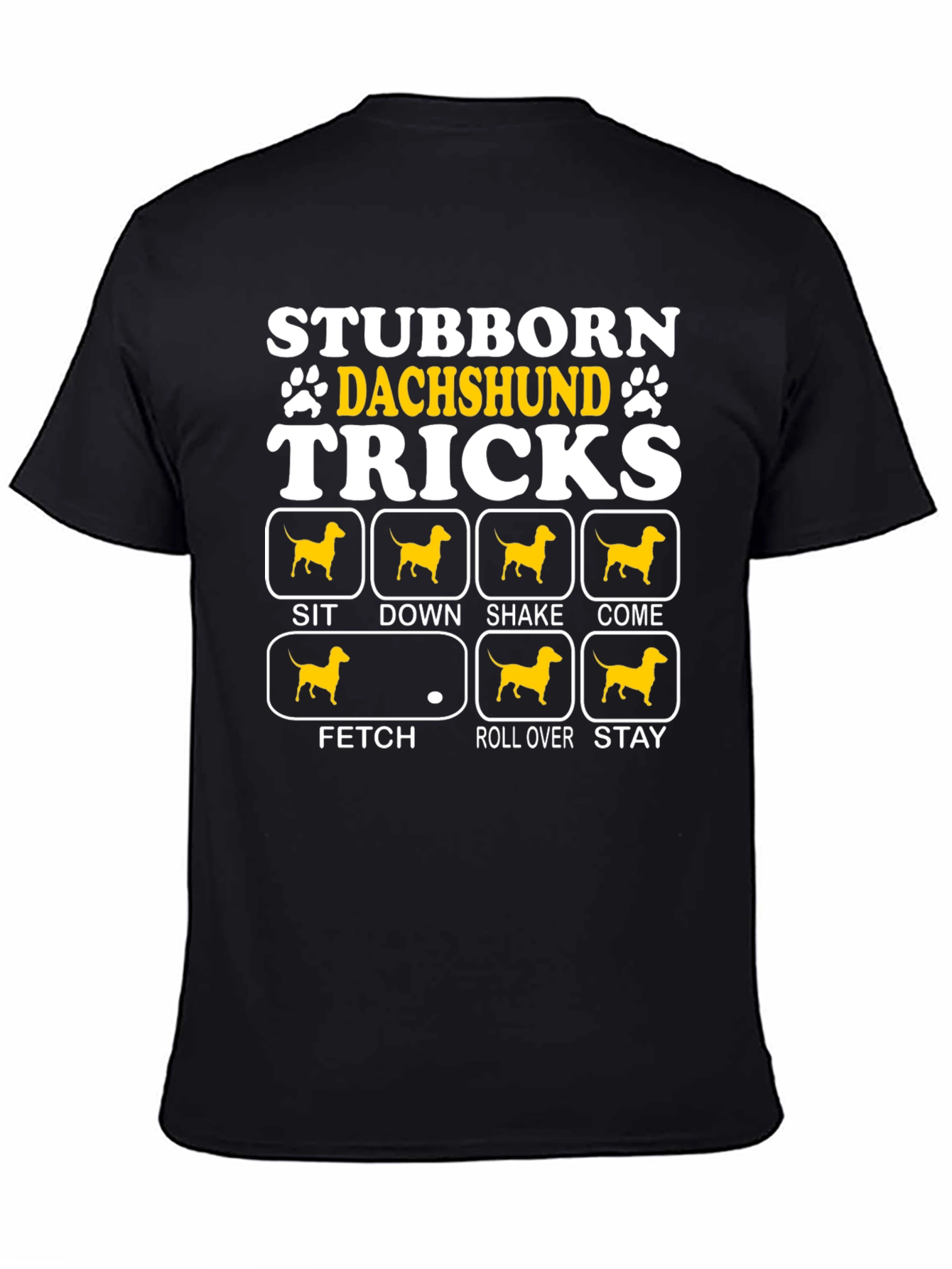 Black Stubborn Dachshund Tricks Graphic T-Shirt view 4