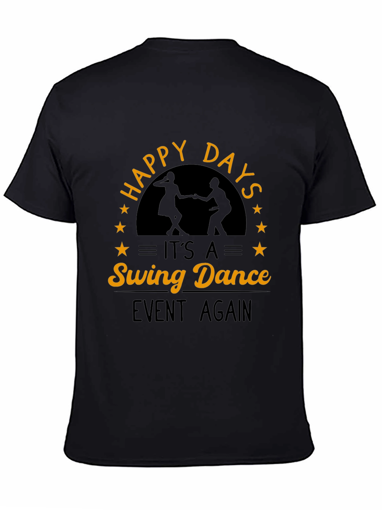 Black Happy Days Swing Dance Event T-Shirt view 4