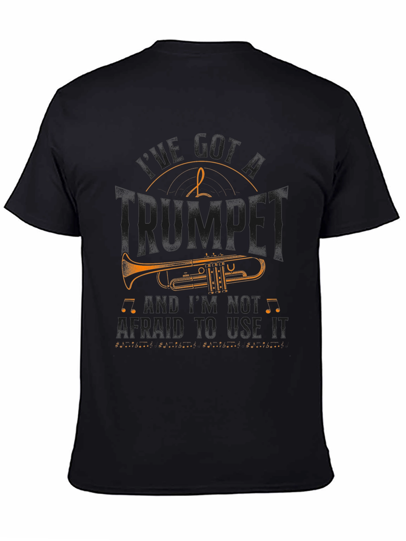 Black Trumpet Player Black T-Shirt: I Play Trumpet and I'm Not Afraid to Use It view 4