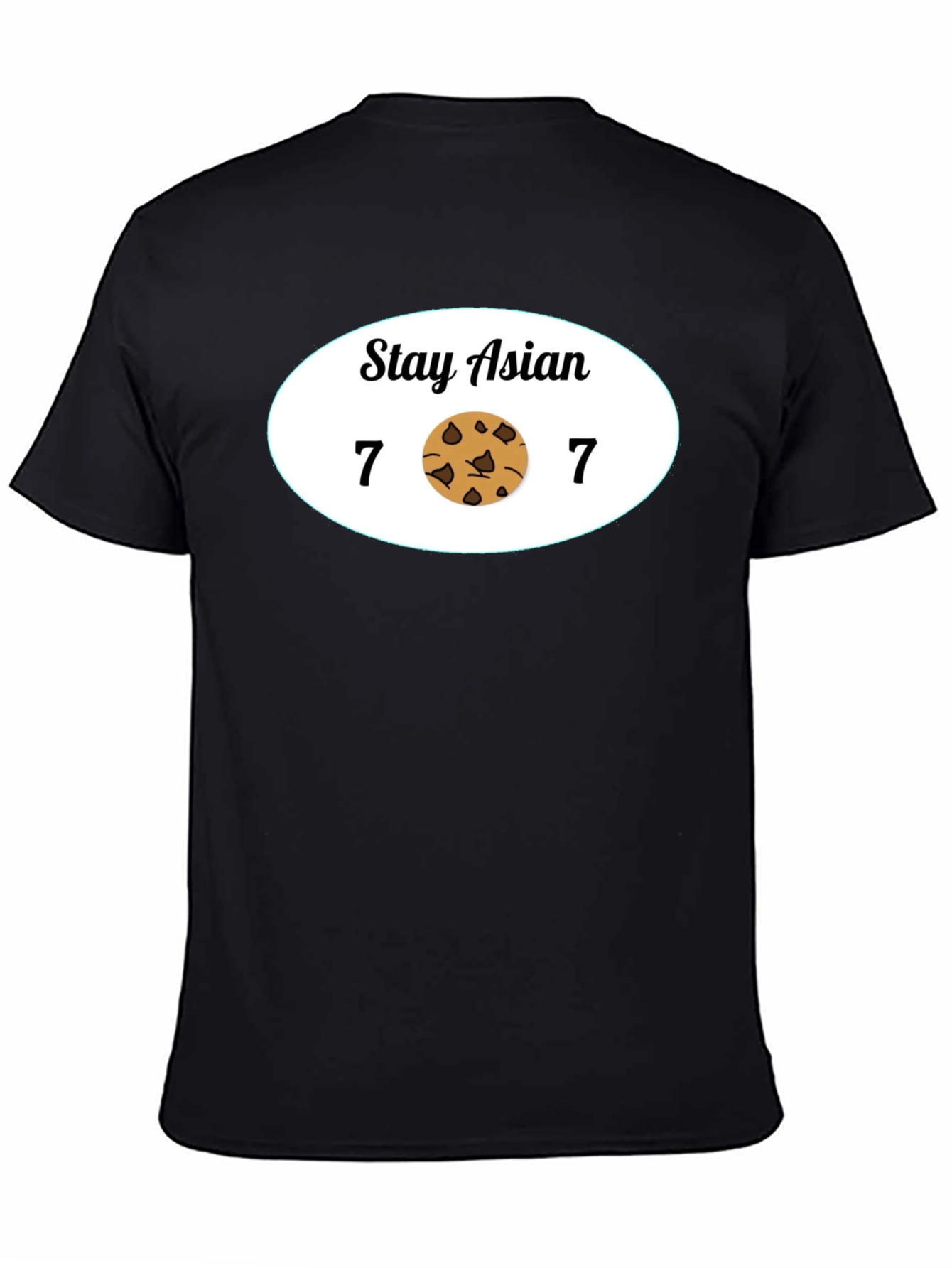 Black Stay Asian 7 Cookie 7 Funny Graphic Tee view 4