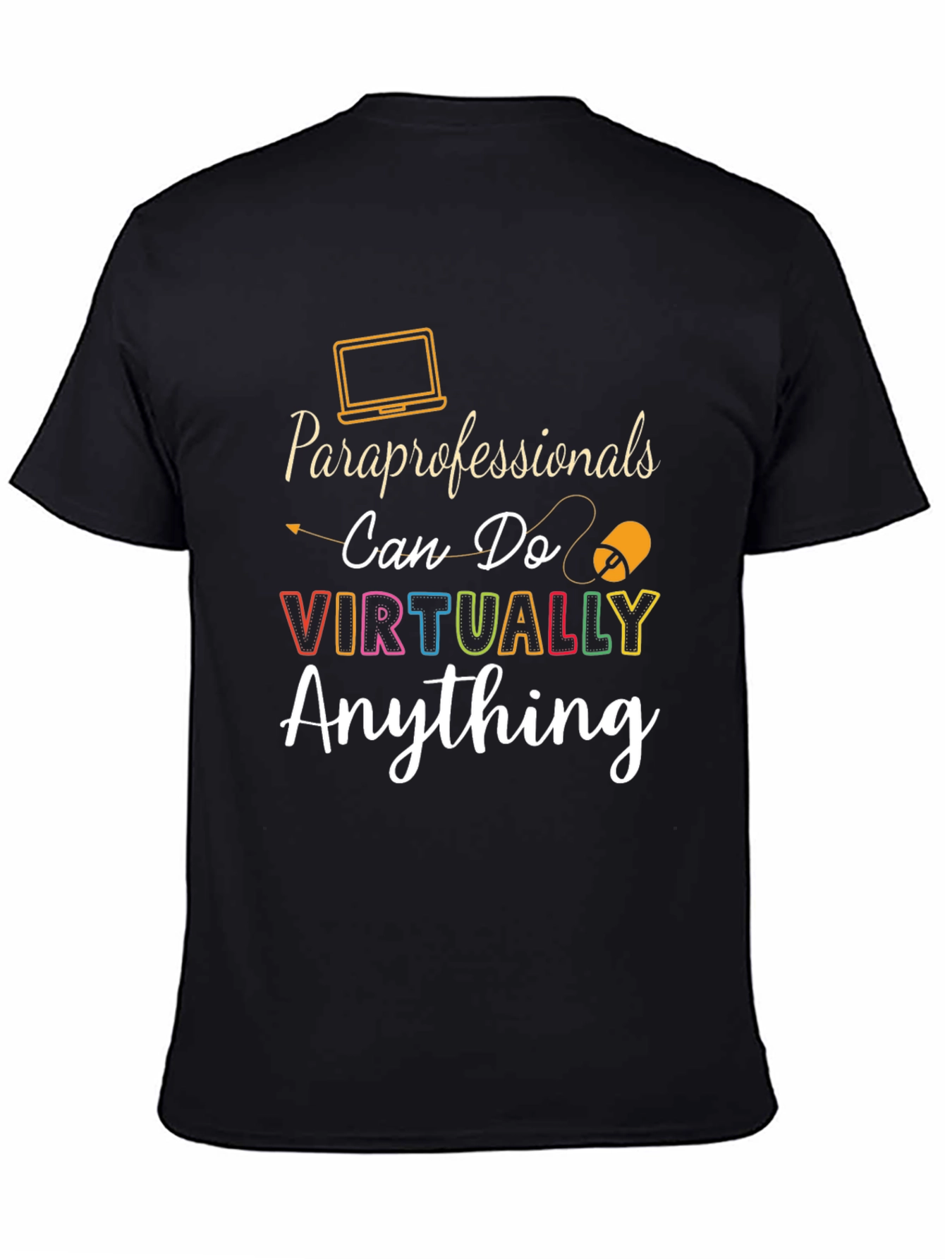 Black Paraprofessionals Can Do Virtually Anything T-Shirt view 4