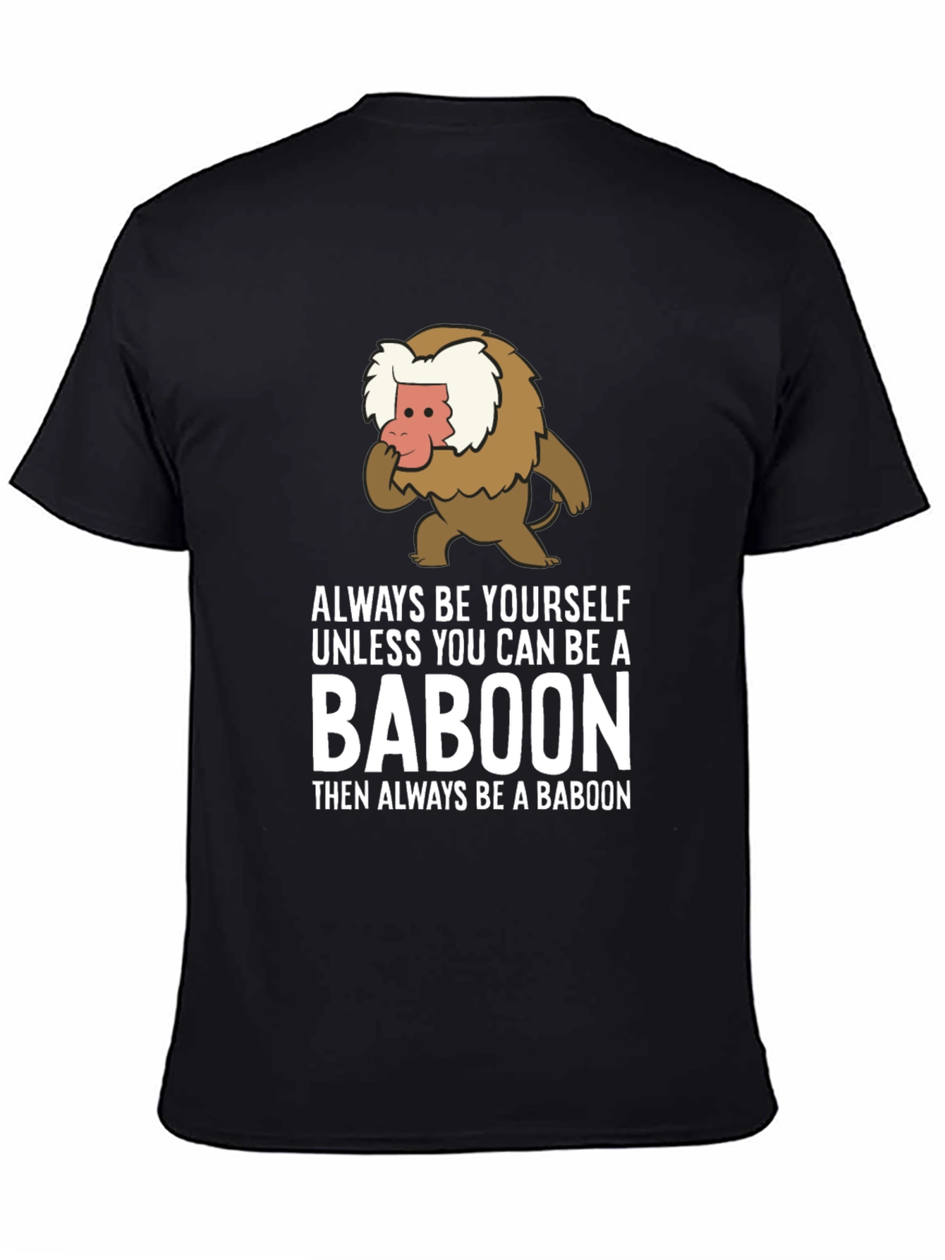 Black Baboon Graphic Tee - Always Be Yourself view 4