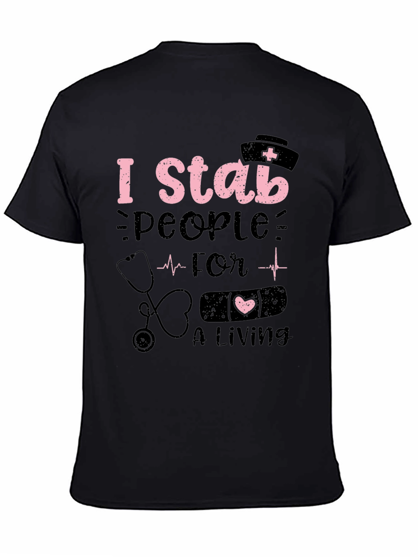 Black Nurse Humor T-Shirt - I Stab People For A Living view 4