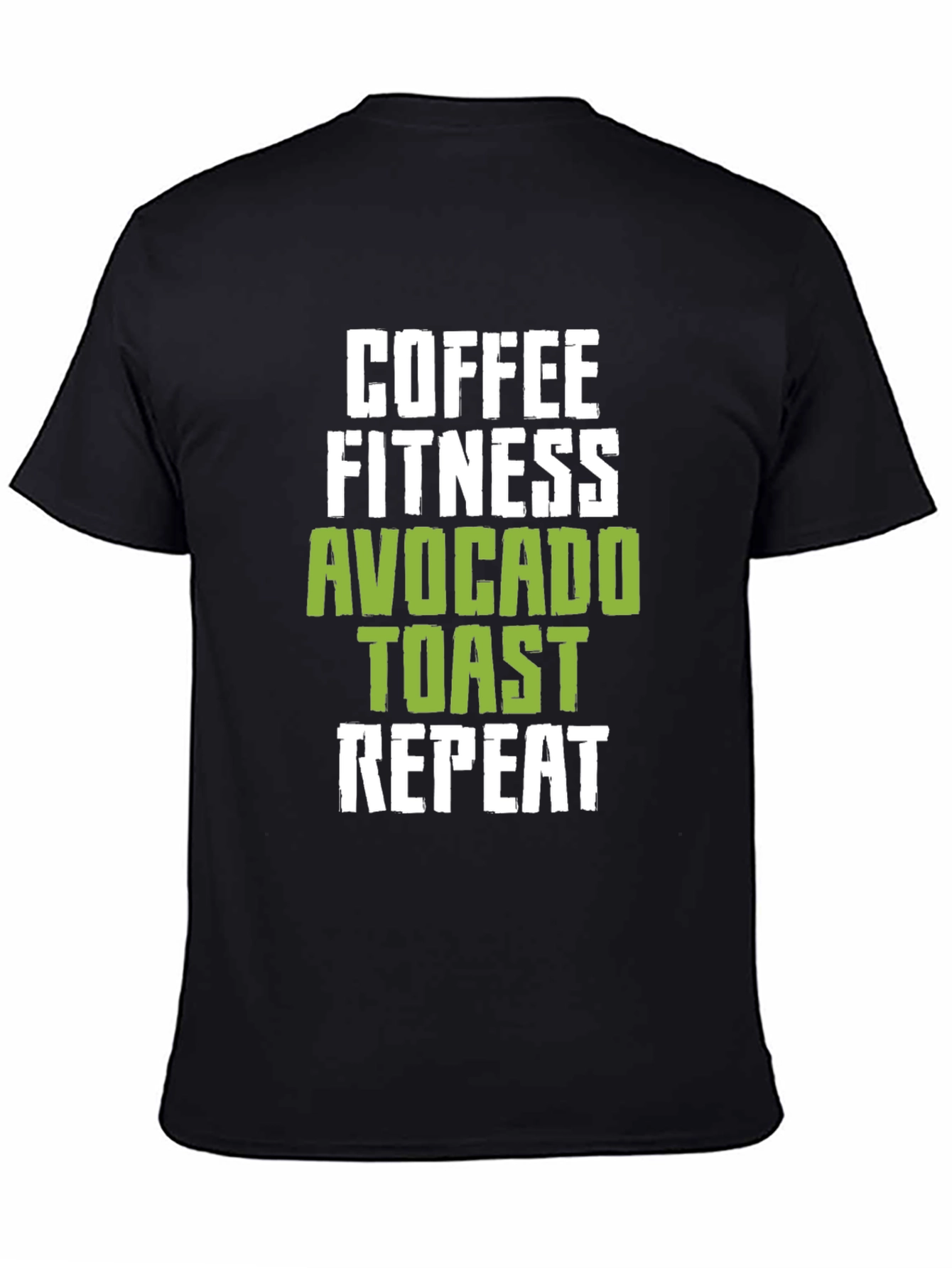 Black Coffee Fitness Avocado Toast Repeat Black Graphic Tee view 4