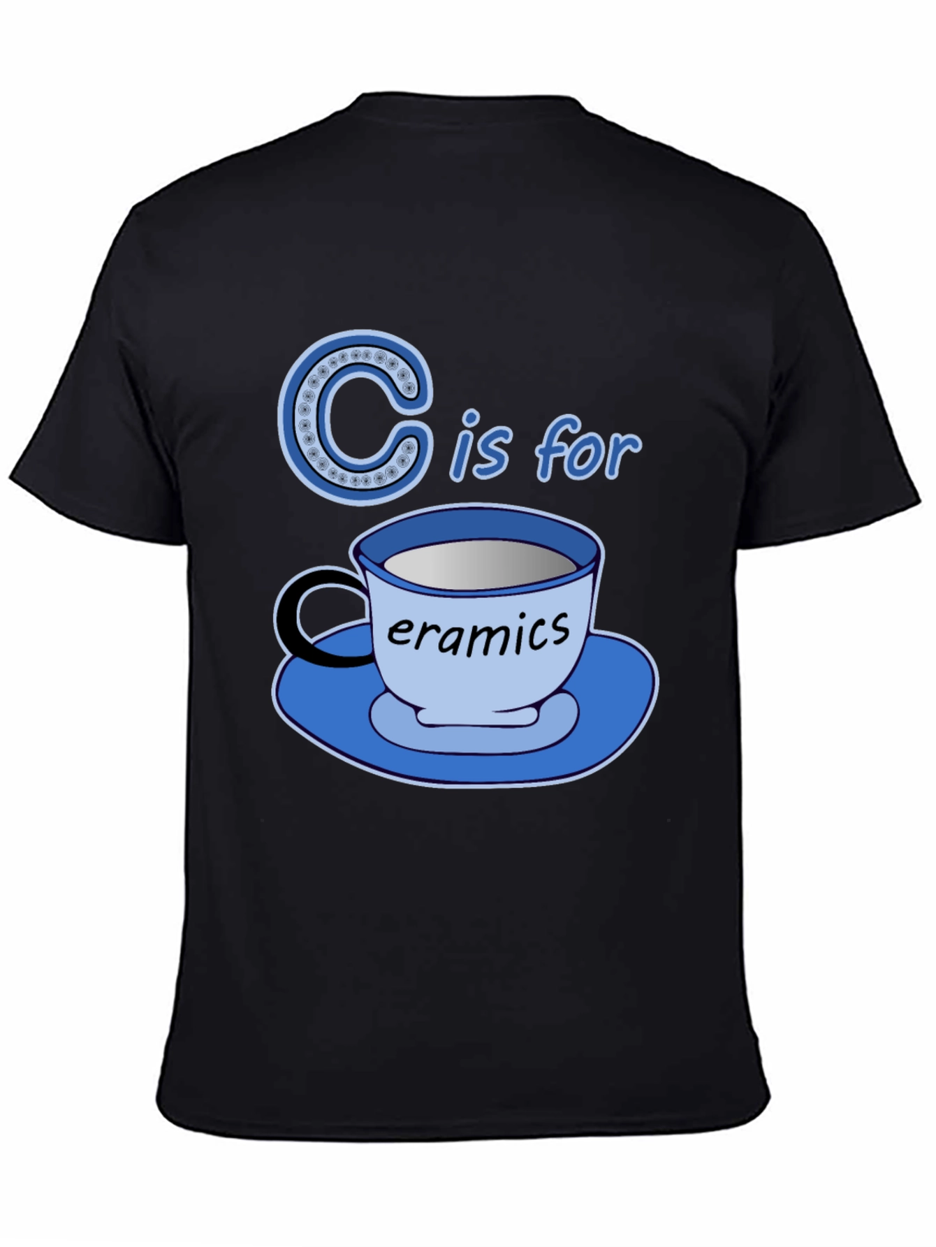 Black C is for Ceramics Funny T-Shirt view 4