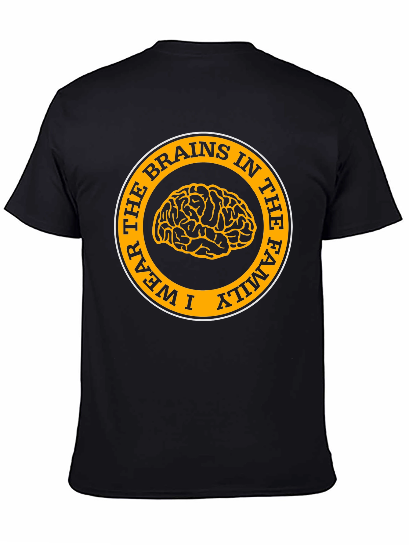 Black I Wear the Brains in the Family T-Shirt view 4