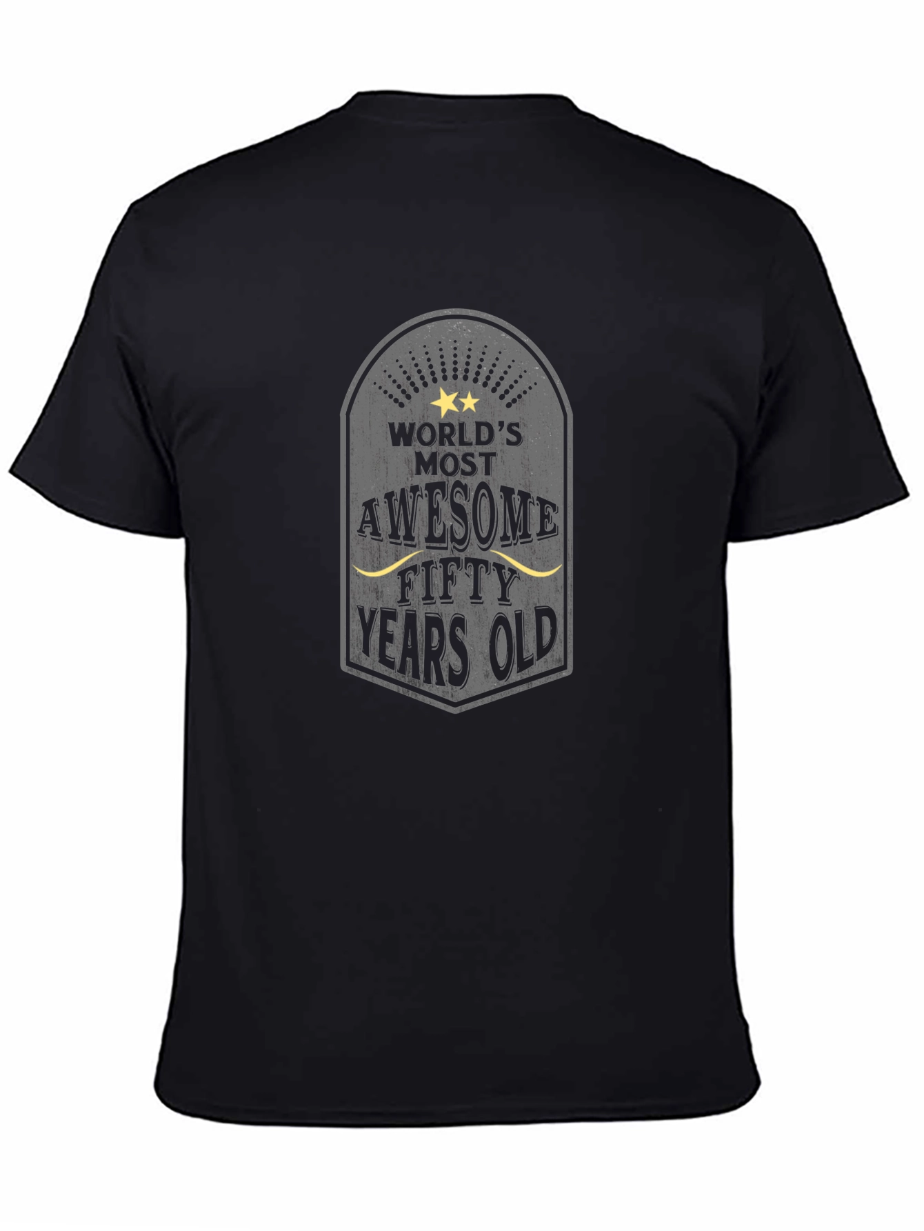 Black World's Most Awesome Fifty Years Old T-Shirt view 4