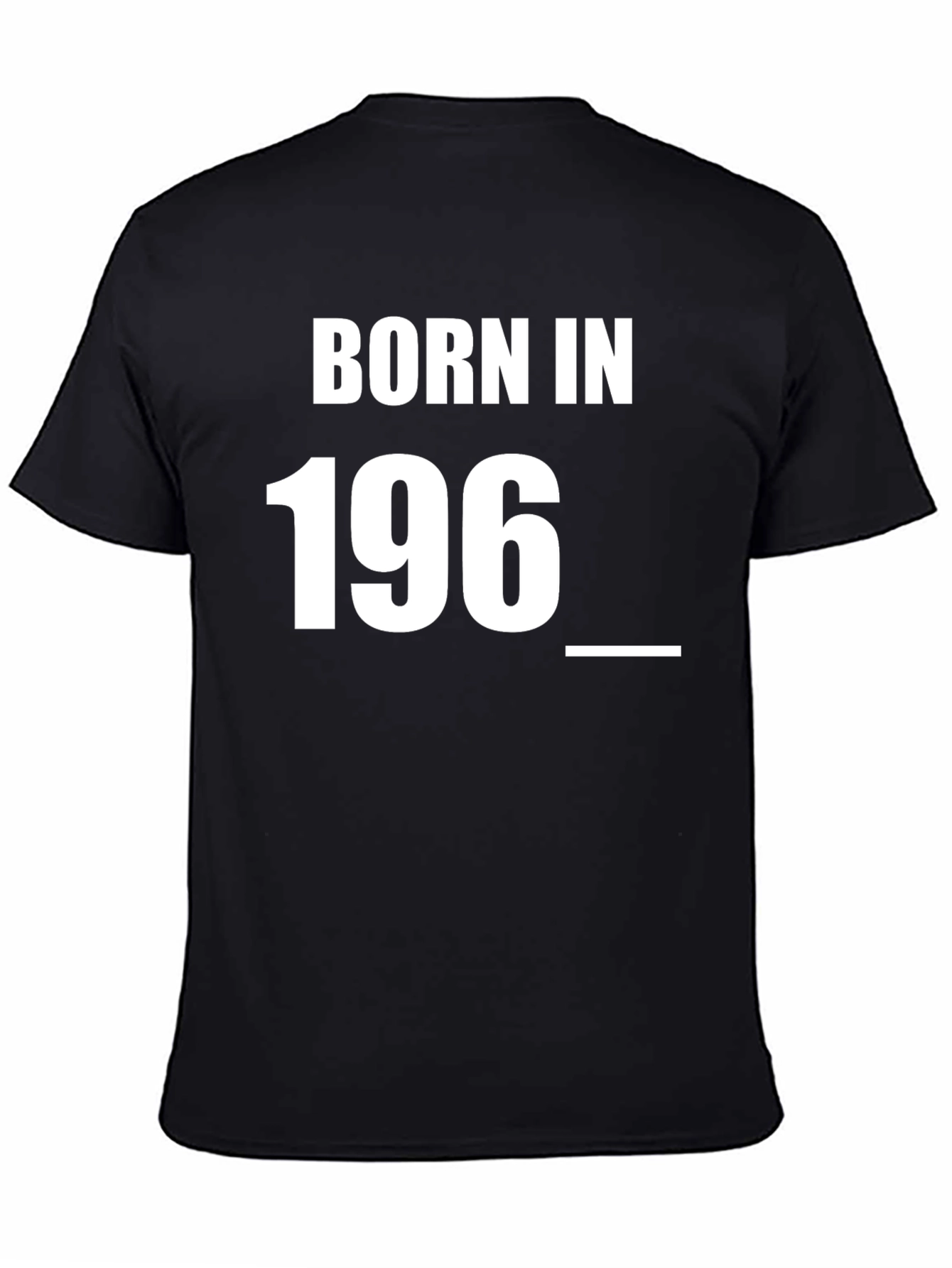 Black Born In 196_ Graphic Tee - Classic Birthday Shirt view 4