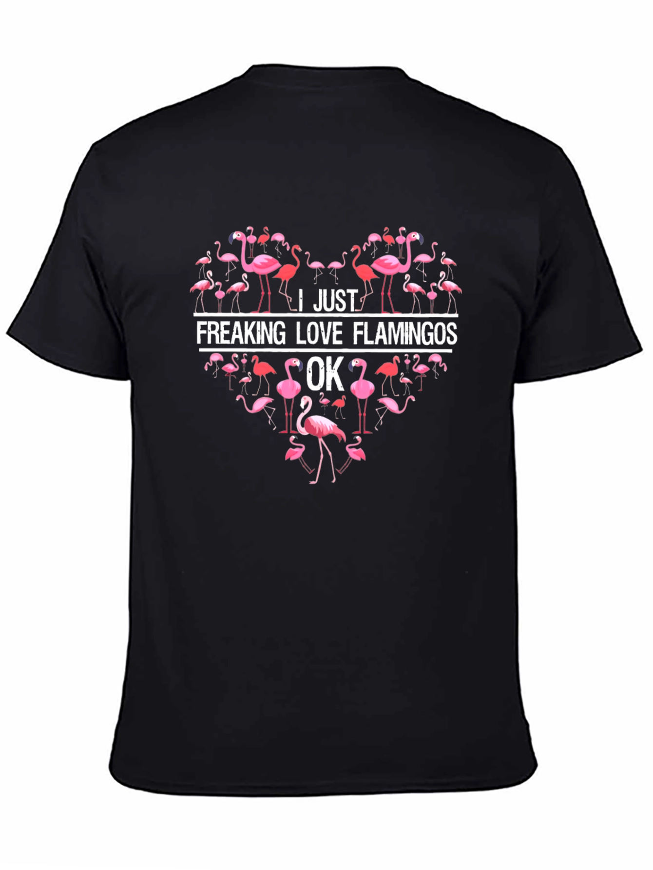Black Flamingo Heart T-Shirt - I Just Freaking Love Flamingos OK view 4